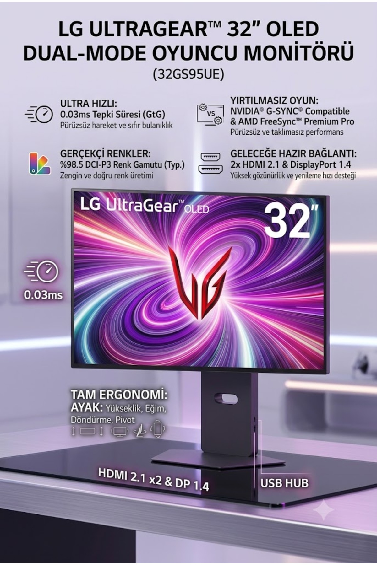 LG Ultragear 32GS95UV-B 32 Inç 4K UHD 240Hz 0.03MS G-Sync OLED