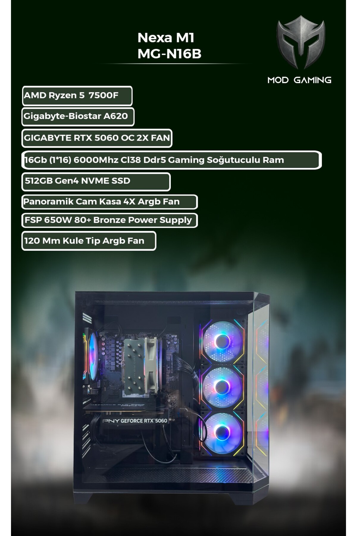 MOD GAMING Nexa MG-N16B Amd Ryzen 5 7500F | RTX5060 | 16GB RAM | 512GB Gen4 SSD | Windows 11 Pro | Oyuncu OEM - Fiyatı, Yorumları