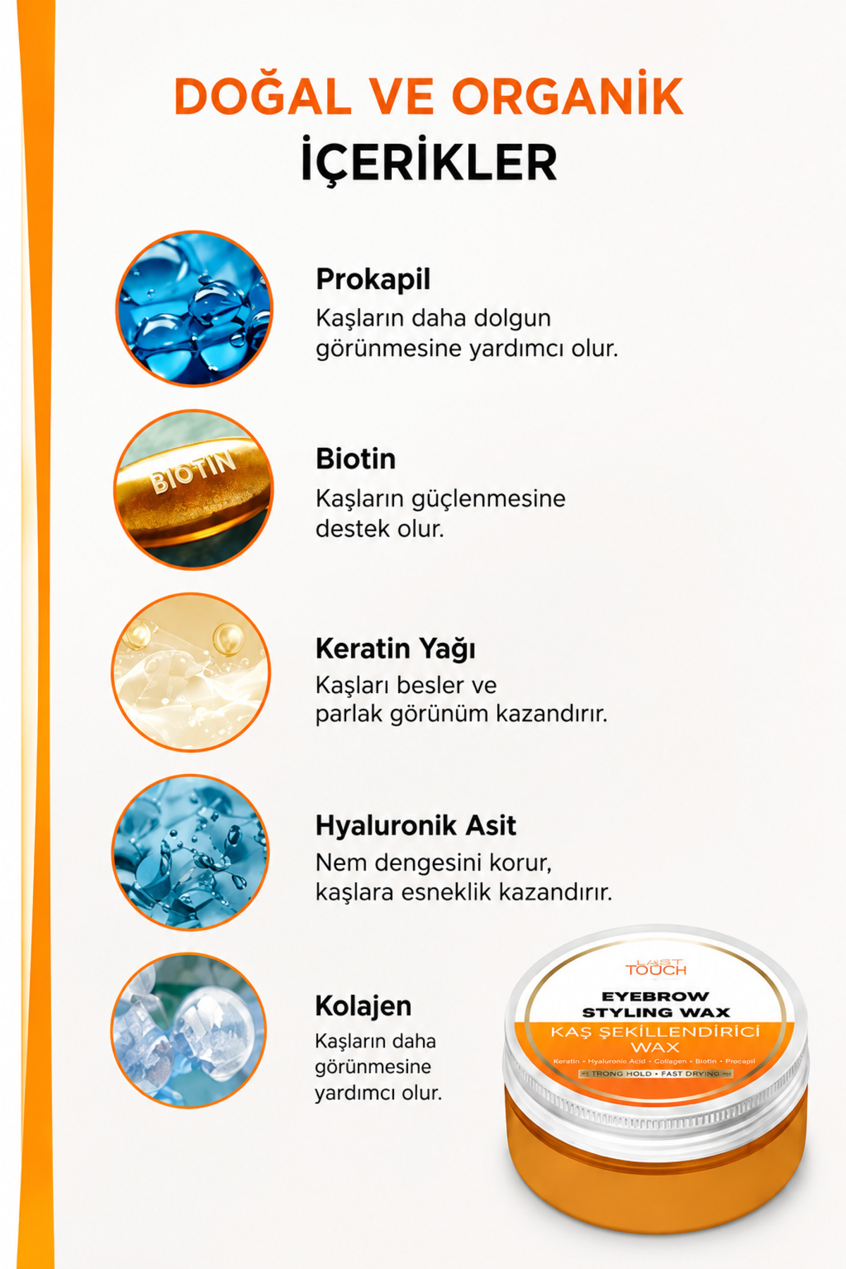 Kaş Sabitleyici ve Şekillendirici Wax 50 ML ( Kolajen, Keratin ve Biotin ) — نارنجی KW25127 — تصویر 4 از 9