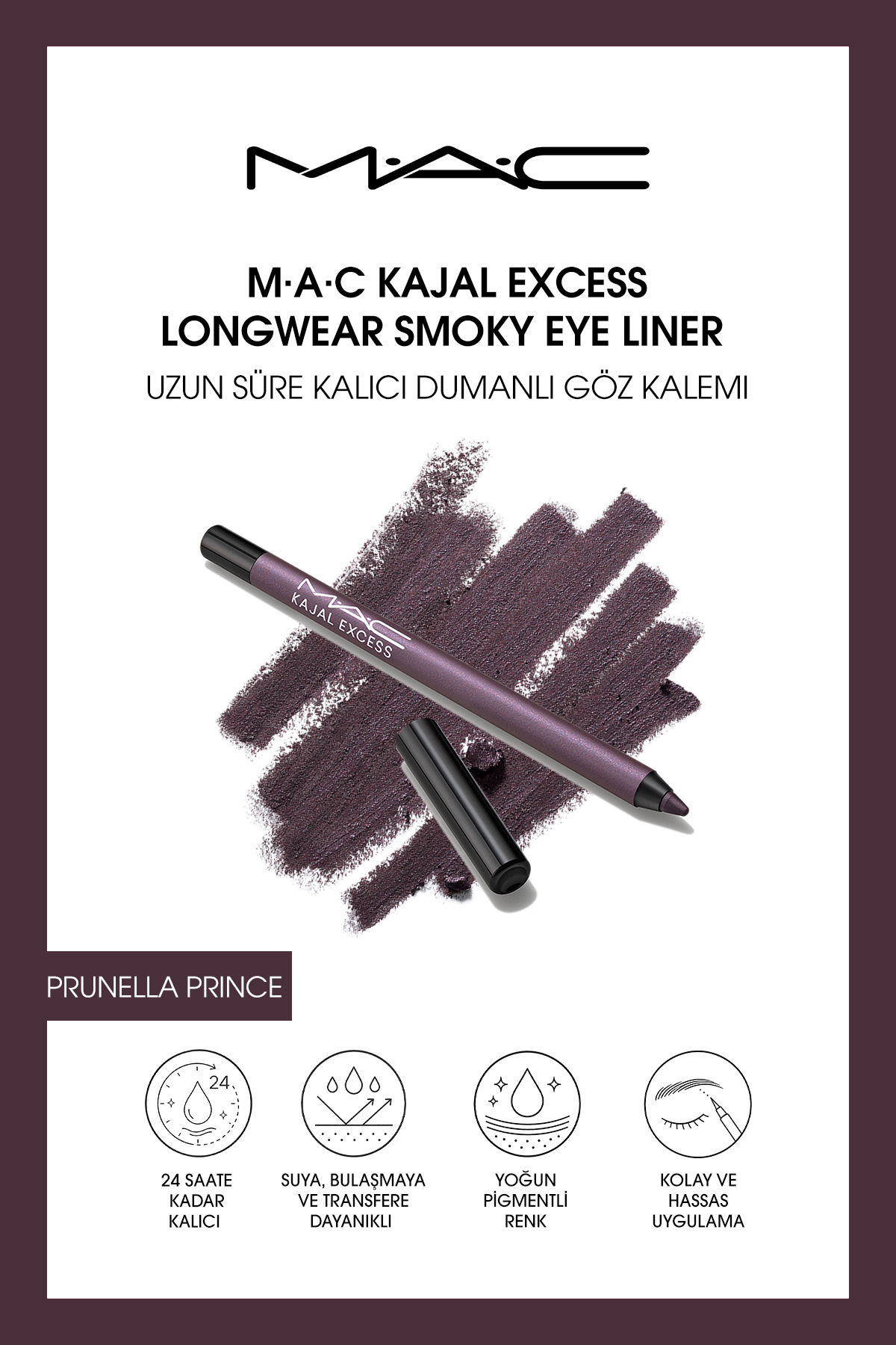 M.A.C M·A·C Kajal Excess Longwear Smoky Eye Liner Uzun Süre Kalıcı Dumanlı Kajal Göz Kalemi - Prunella Prince — مشکی 147380