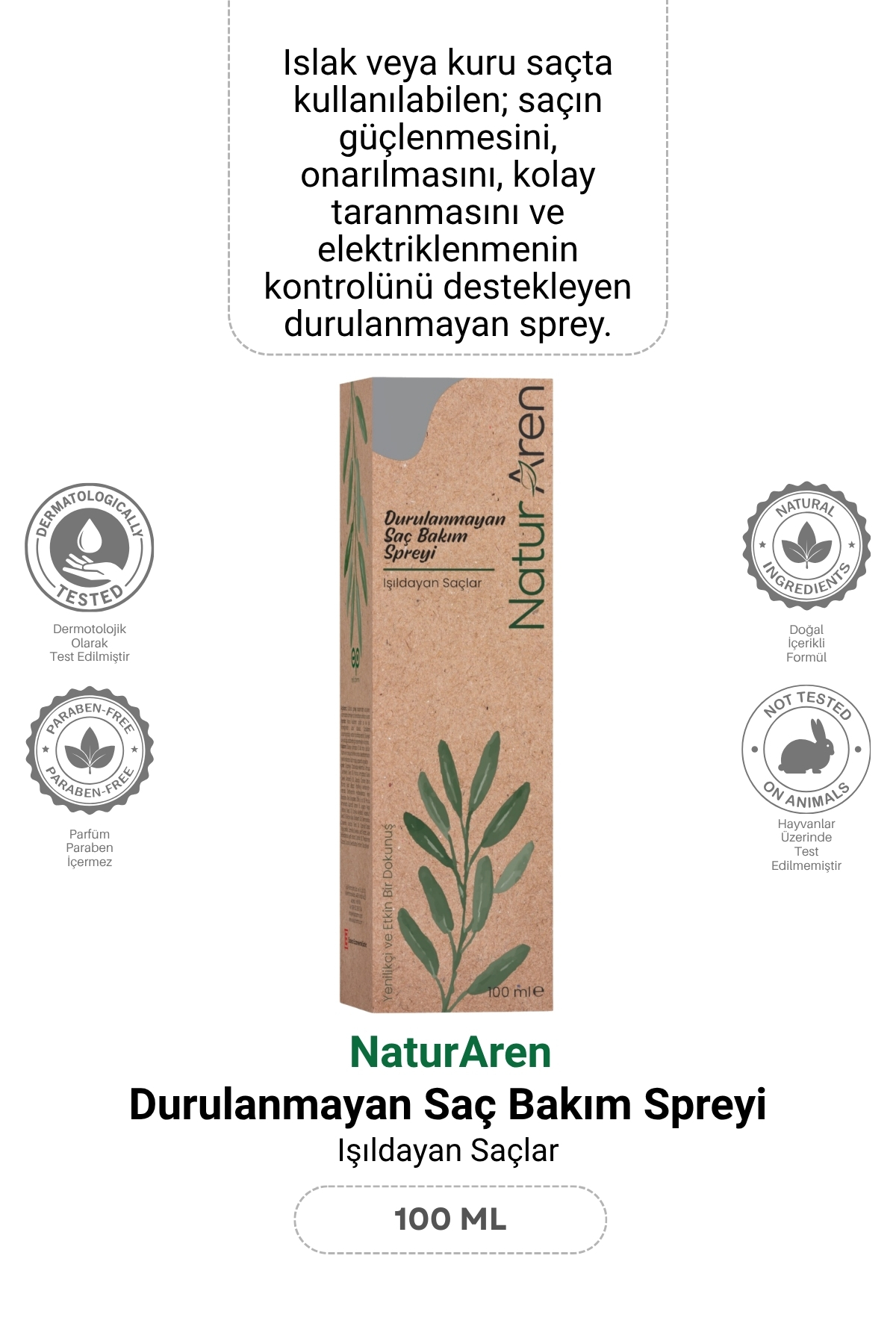 Naturaren Durulanmayan Saç Bakım Spreyi - Kırılmalara ve Isıya Karşı Koruma 100 ML — 8682887518278