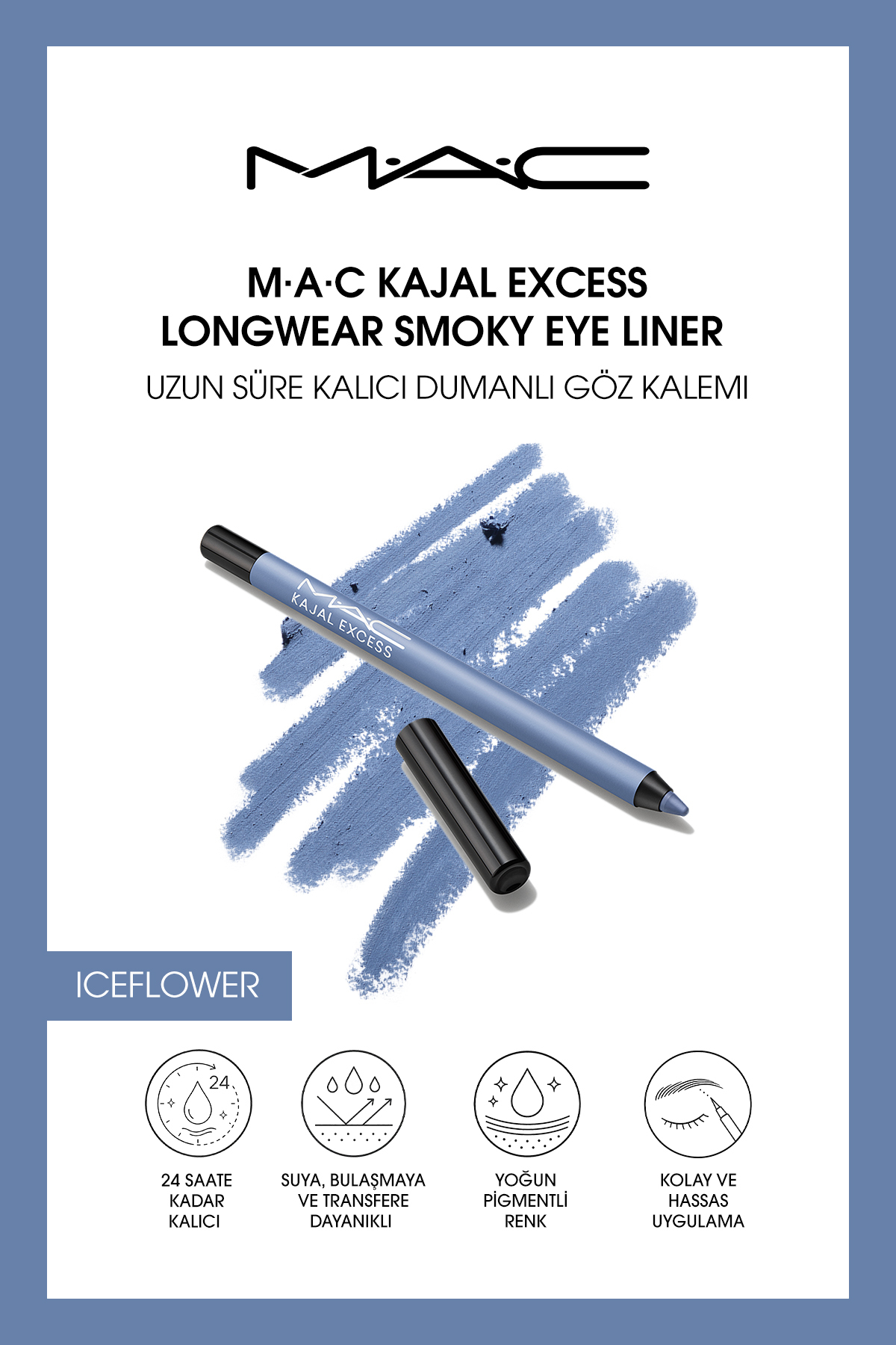M.A.C M·A·C Kajal Excess Longwear Smoky Eye Liner Uzun Süre Kalıcı Dumanlı Kajal Göz Kalemi - Iceflower — مشکی 147380