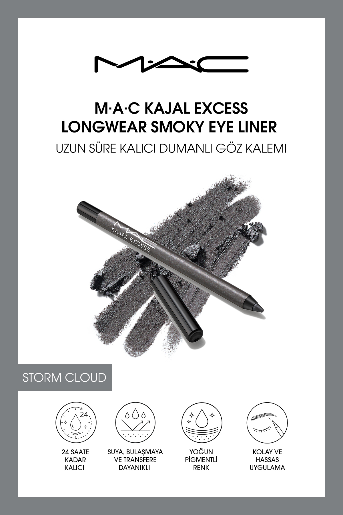 M.A.C M·A·C Kajal Excess Longwear Smoky Eye Liner Uzun Süre Kalıcı Dumanlı Kajal Göz Kalemi - Storm Cloud — مشکی 147380