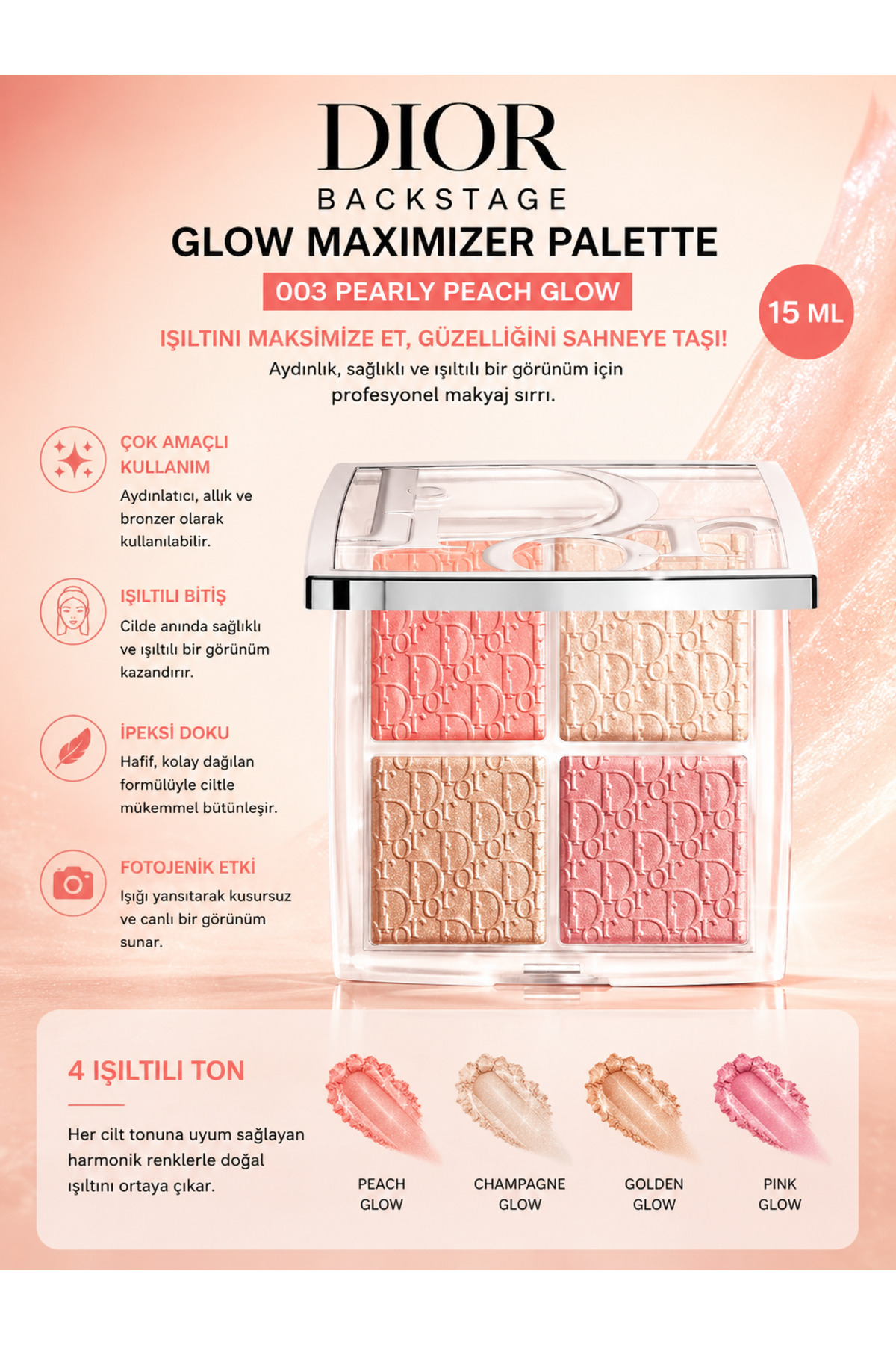 Backstage Glow Maximizer Doğal Işıltı Veren 4’lü Aydınlatıcı & Glow Yüz Paleti 15ml — 003 PEARLY PEACH GLOW