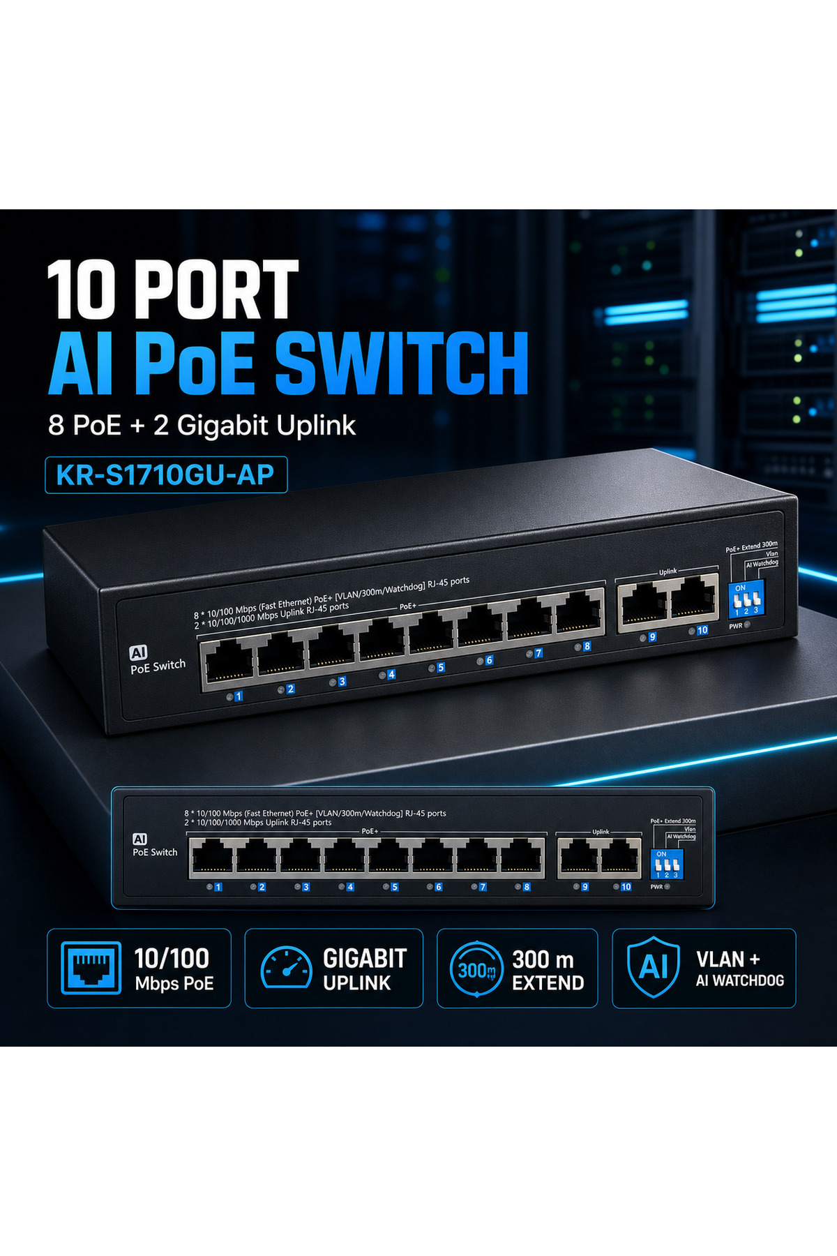 ExitCam EXT-S1710GU-AP 8+2 Port Ai POE Switch – 8 Poe, 2 Gigabit Uplink, Vlan Ve 300 Metre Extend