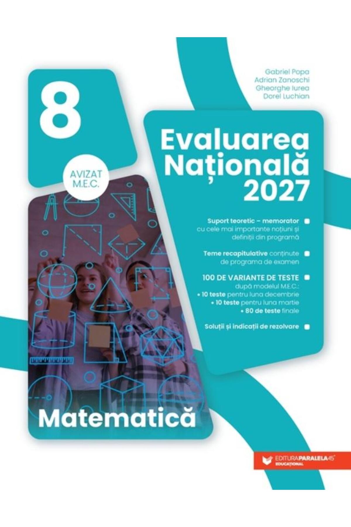 Editura Paralela 45 Evaluarea Nationala 2027. Matematica. Clasa a VIII