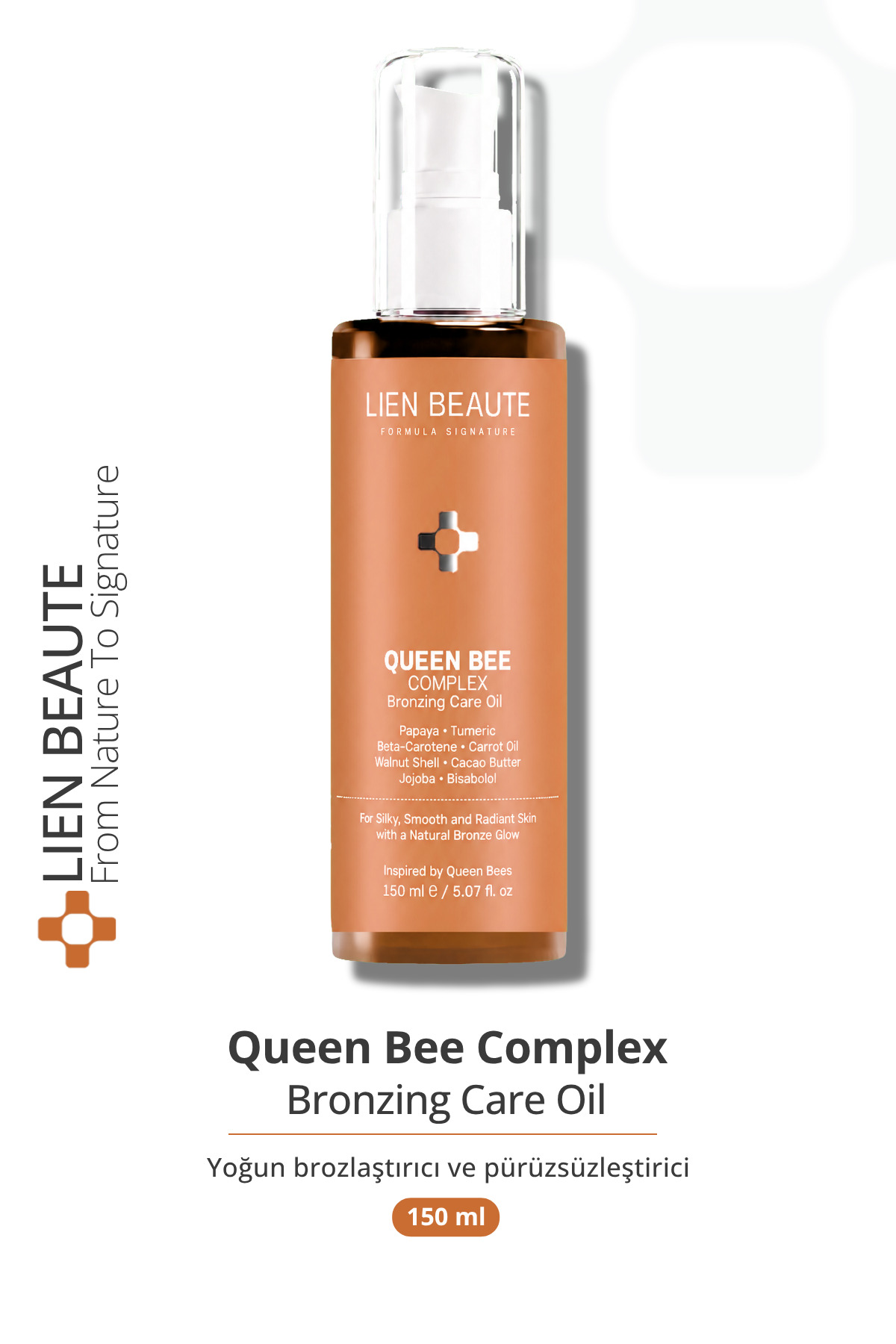 Lien Beaute Kraliçe Arı Yoğun Bronzlaştırıcı Tüy Azaltıcı Pürüzsüzleştirici Işıltı ve Bakım Verici Yağ Ceviz Kabuğu Kakao Beta Karoten Jojoba Havuç Papaya Zerdeçal — queenbronzlaştırıcı