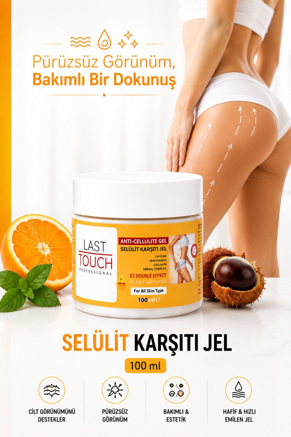 LAST TOUCH Anti Selülit Jel-Sıkılaştırıcı- Ve Çatlak Karşıtı Jel 100 Ml C Vitaminli — SJ25133