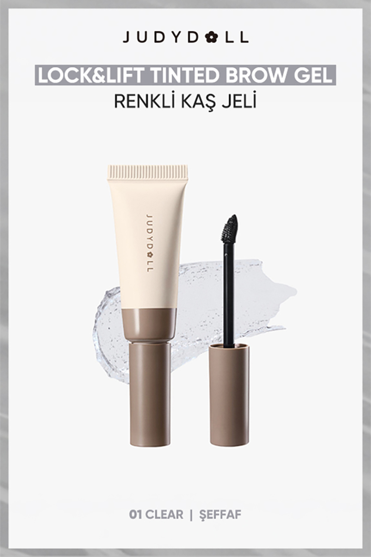 JUDYDOLL Lock & Lift Şeffaf Kaş Sabitleyici Jel 01 Clear | Brow Gel | Laminasyon Etkisi — بی‌رنگ 6978647802216