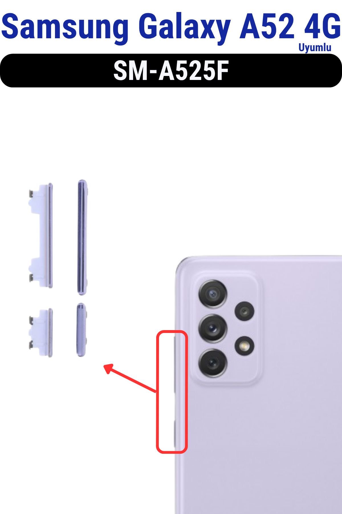 Samsung Galaxy A52 4G Açma Kapama Ve Yan Ses Tuşu Plastik Düğme SM-A525F Uyumlu - Mor