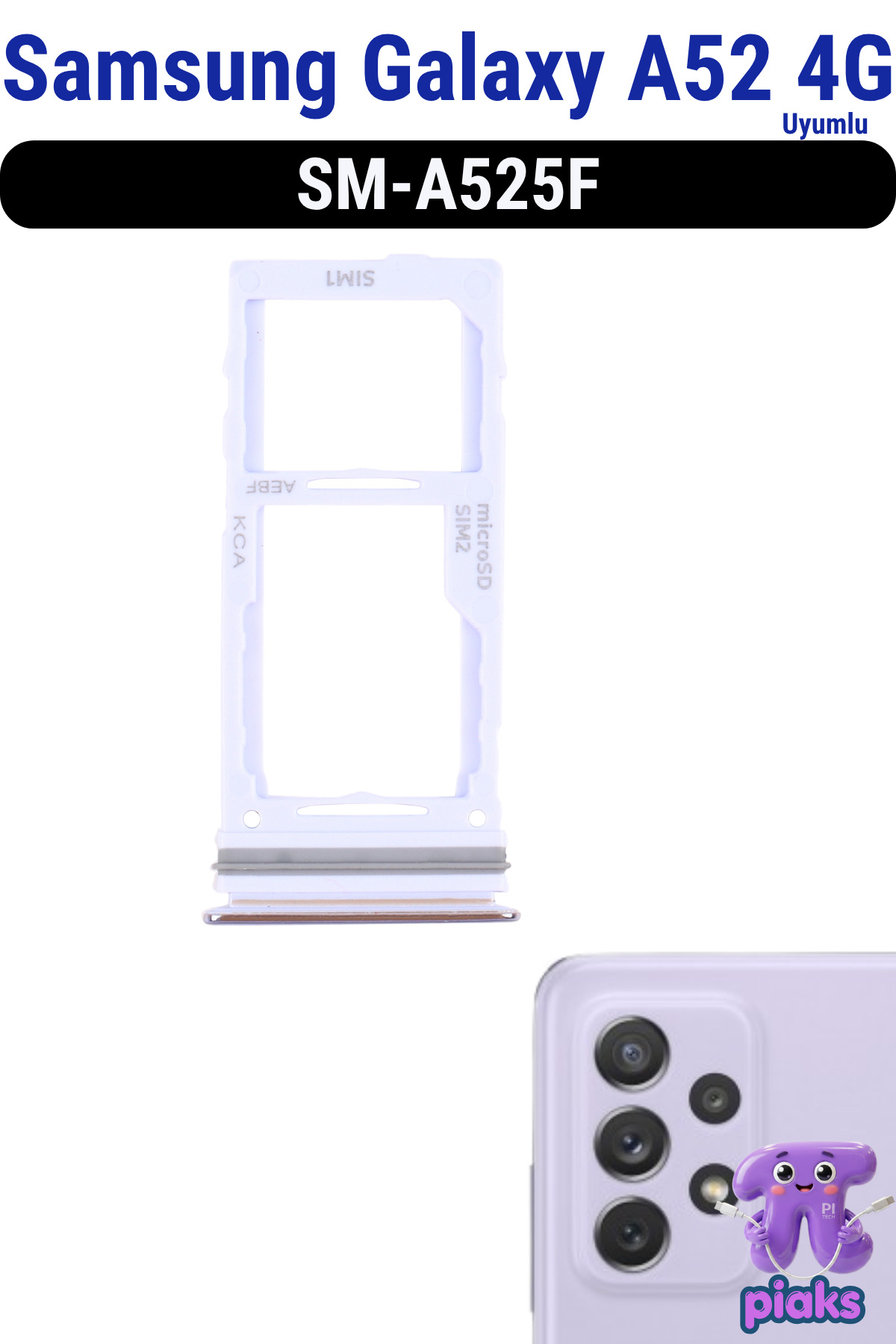 Samsung Galaxy A52 4G Sim Kart Tepsisi Çekmecesi Aparatı SM-A525F Uyumlu - Mor