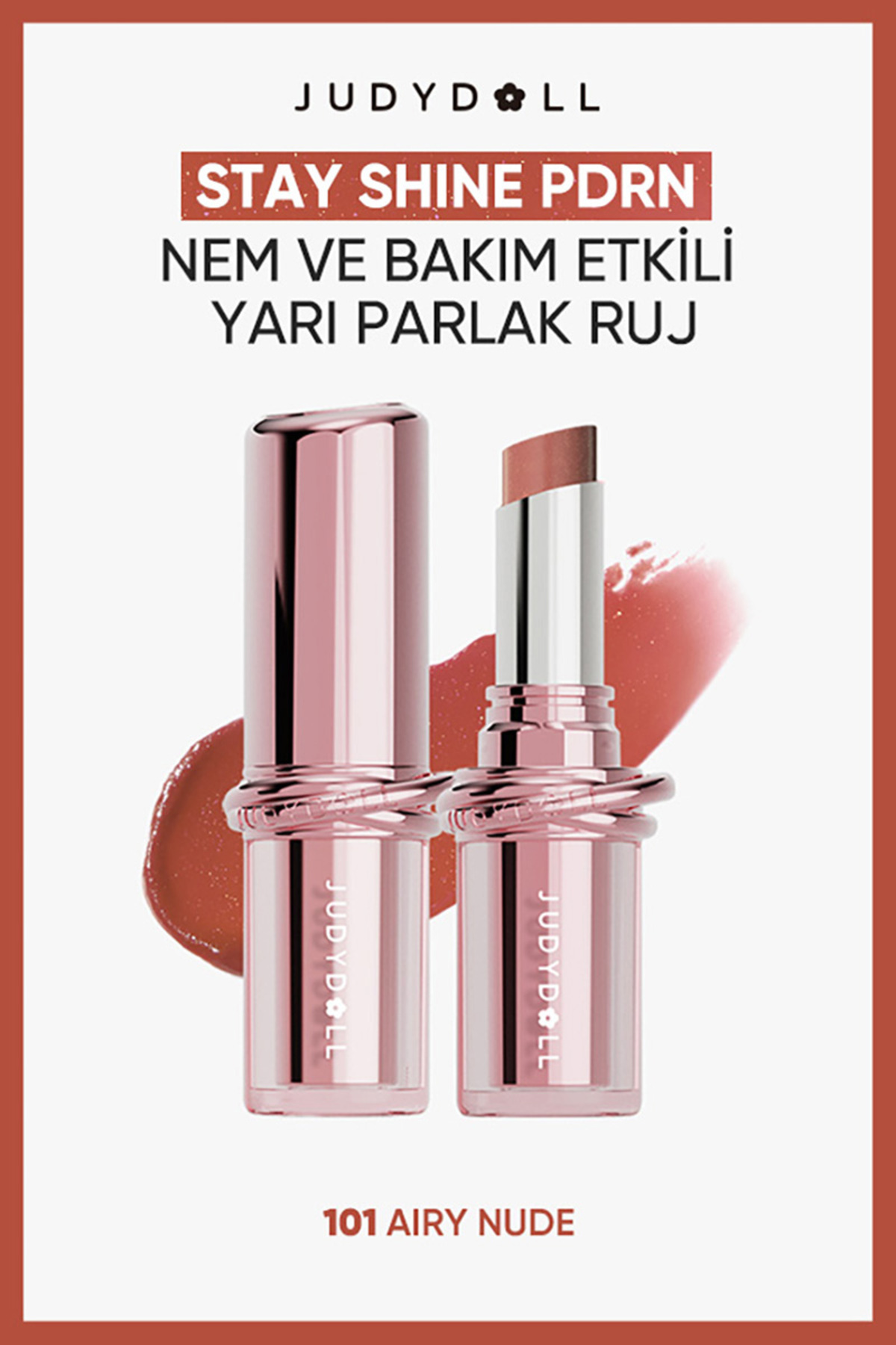 JUDYDOLL Stay Shine PDRN Nem ve Bakım Etkili Yarı Parlak Ruj N101 101 Aıry Nude — قهوه‌ای AU26001081