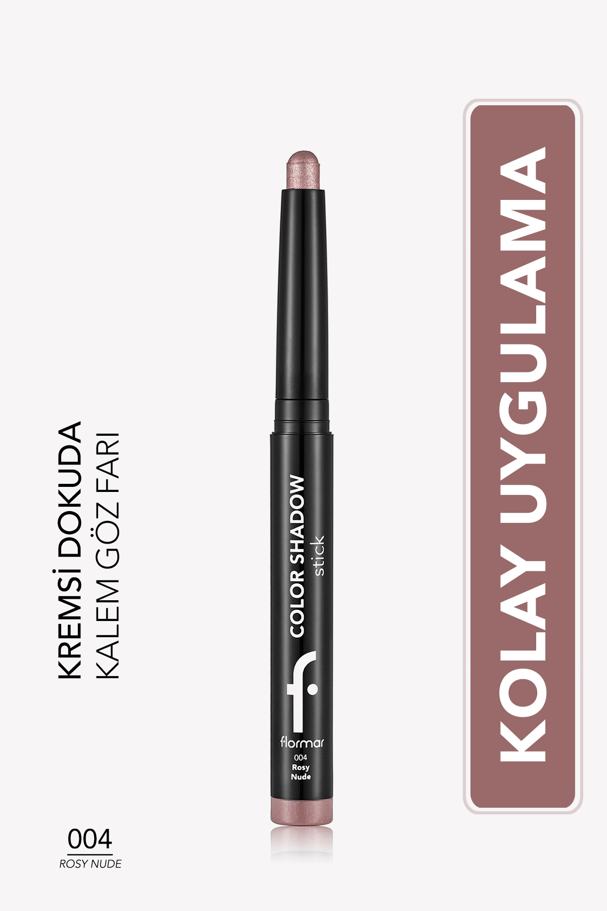 Flormar Color Shadow Yüksek Pigmentli & Işıltılı Asansörlü Kalem Göz Farı - 004 ROSY NUDE — صورتی 9865
