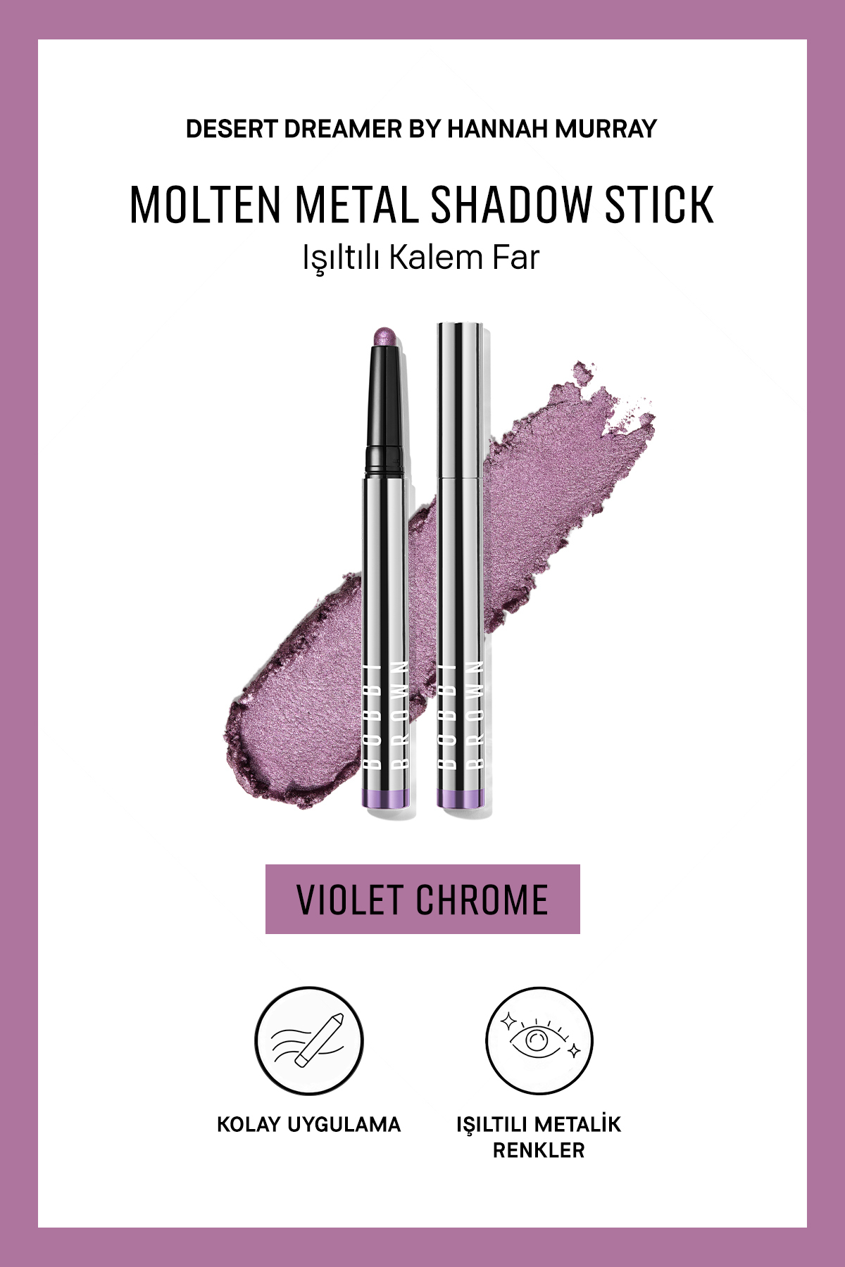 BOBBI BROWN Molten Metal Shadow Stick Işıltılı Kalem Far - Violet Chrome — رنگارنگ 147852
