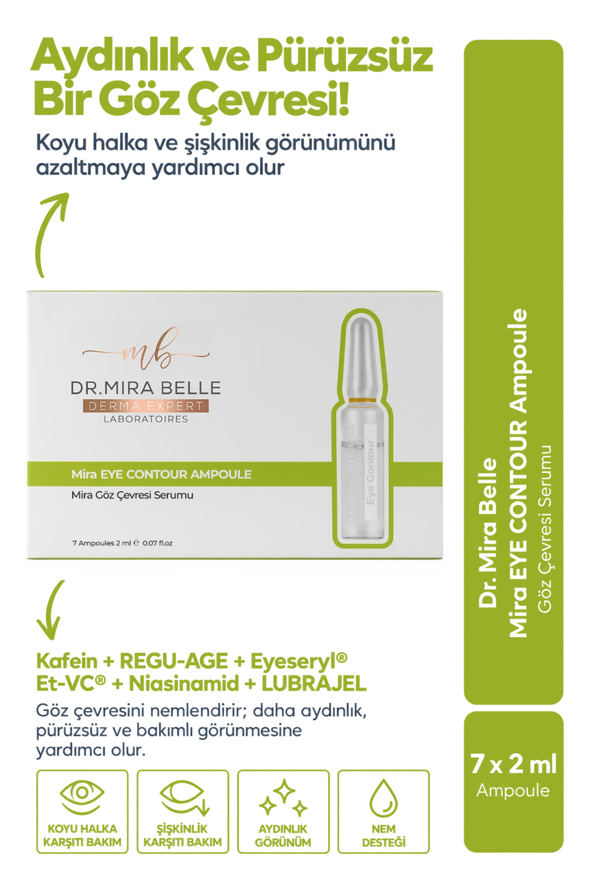 Dr. Mira Belle Derma Expert Tüm Ciltler Kafein & Peptid Aydınlatıcı Göz Altı Torba ve Morluk Karşıtı Bakım Serumu 14 ml — DMB-MECA