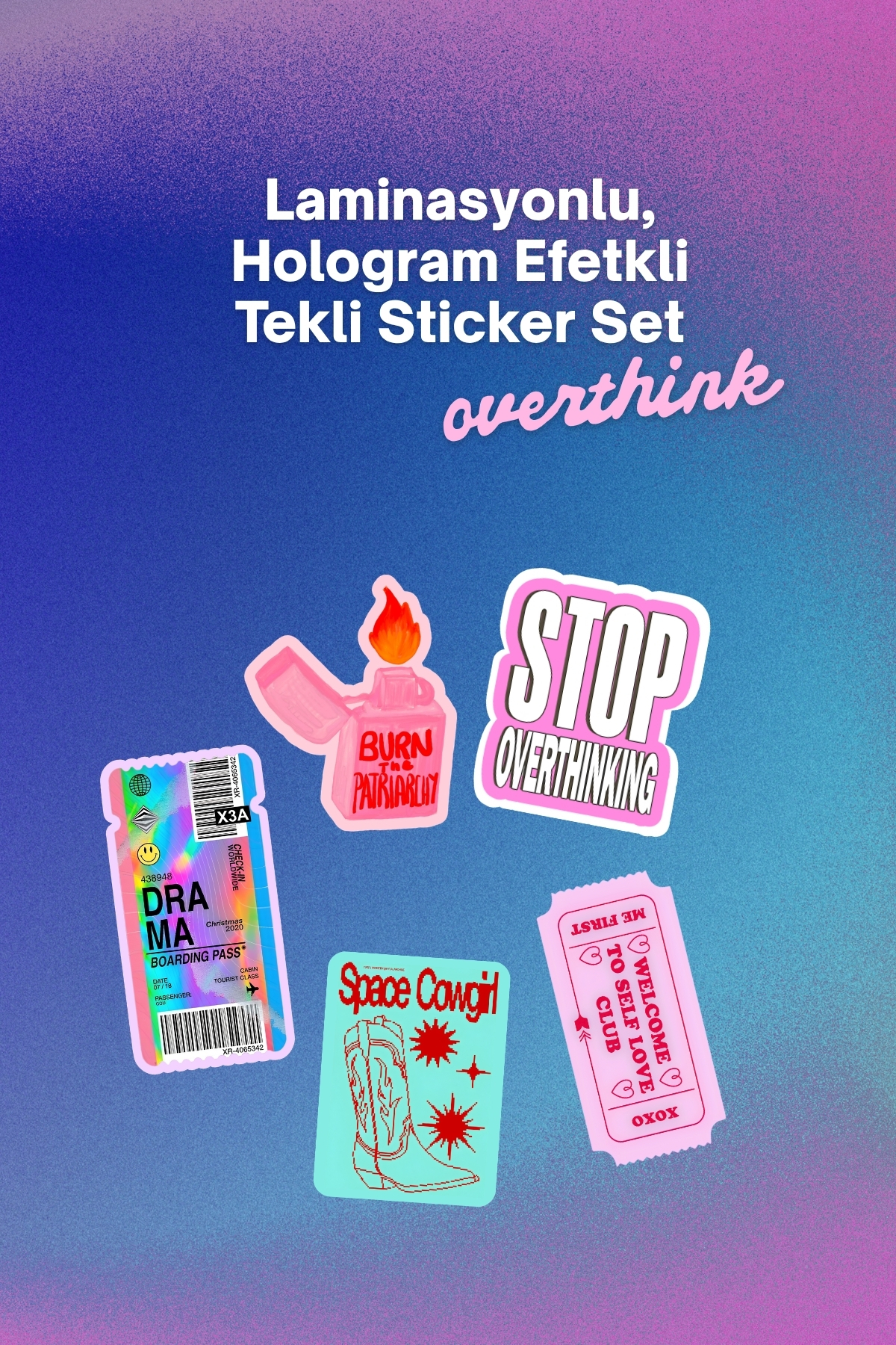 Overthink 5’li Laminasyonlu Hologram Efektli Sticker Seti