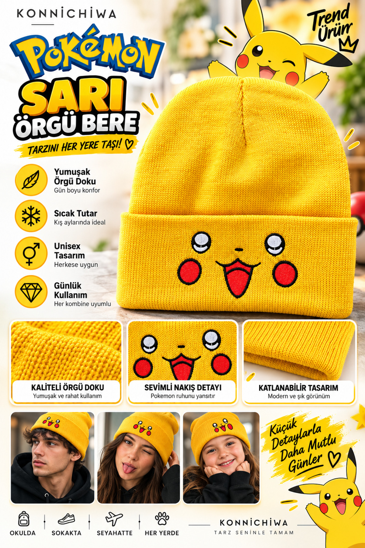 FG KONNİCHİWA Pikachu POKEMON NAKIŞLI LOGOLU BERE ANIME MANGA