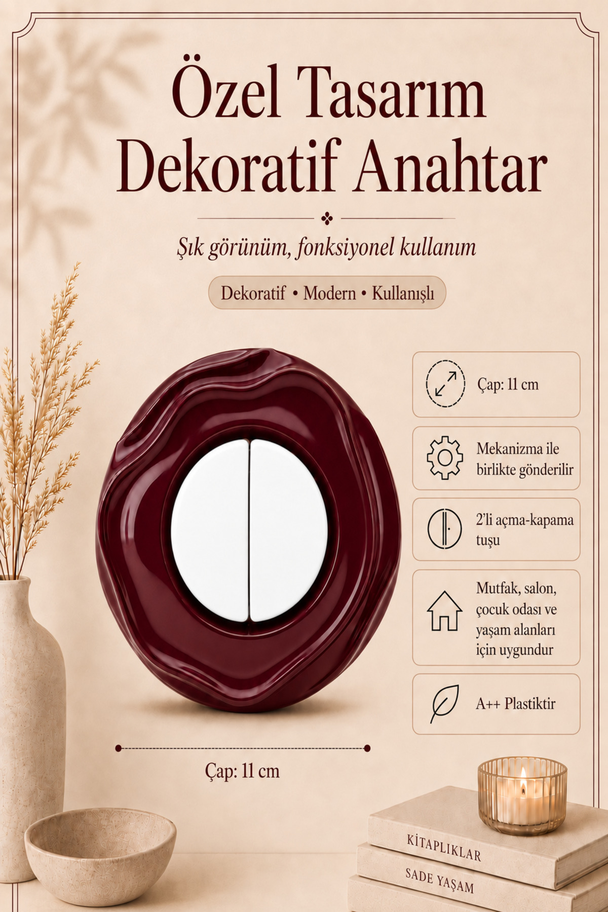 Özel Tasarım Wavy Serisi Dış Bordo İç Beyaz Dekoratif Komütatör Anahtar A Kalite Plastik (Mekanizma Dahildir)