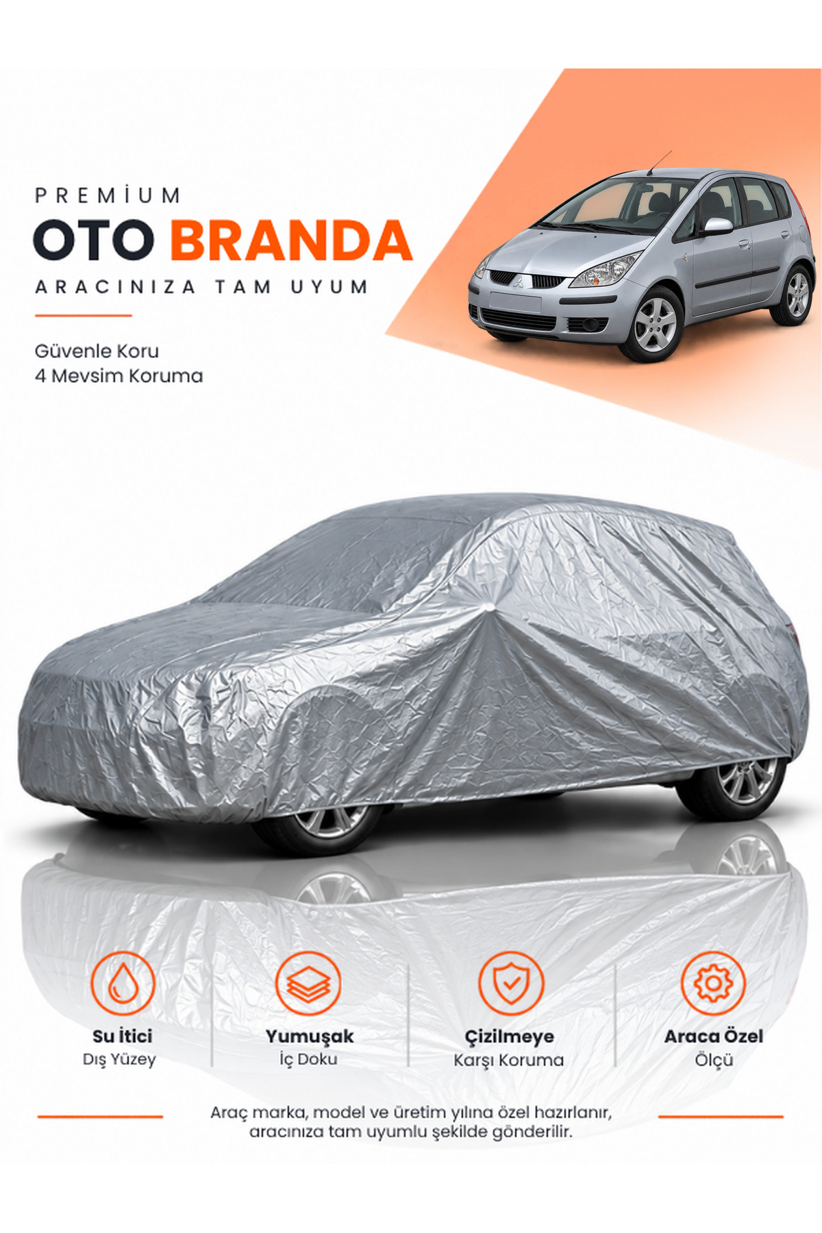 MİTSUBİSHİ COLT (2004-2012) HATCHBACK Uyumlu Araba Brandası Oto Branda Araba Örtüsü Araç Çadırı