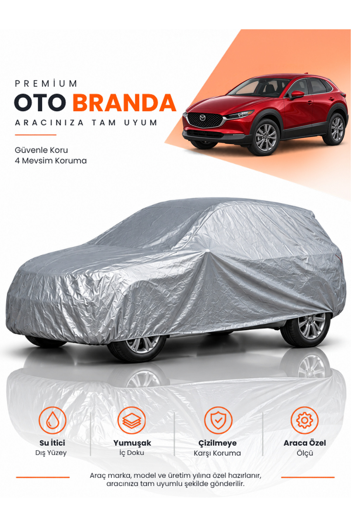 MAZDA CX-30 (2019-2026) SUV Uyumlu Araba Brandası Oto Branda Araba Örtüsü Araç Çadırı