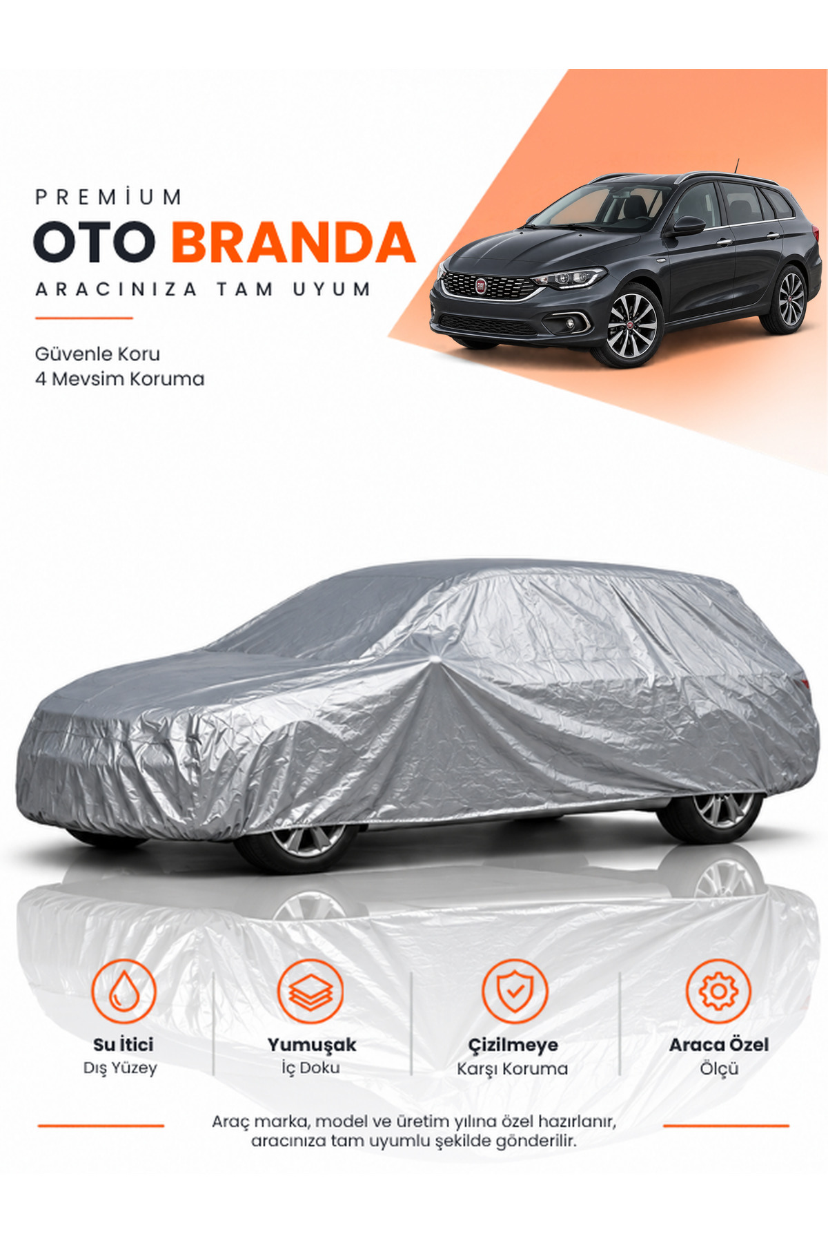 FİAT TİPO EGEA AVRUPA GÖVDESİ (2015-2026) STATION WAGON Uyumlu Araba Brandası Oto Branda