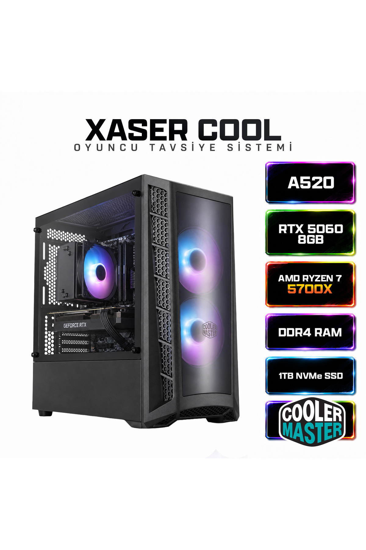 Xaser Cool X20 Ryzen 7 5700X 32GB Ram 1TB M.2 NVMe SSD 8GB RTX5060
