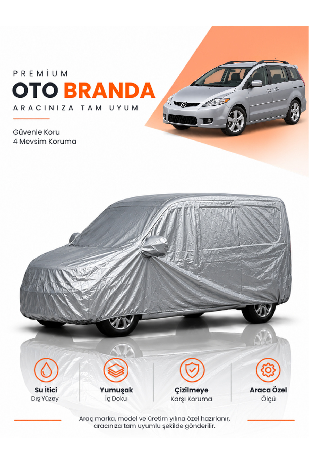 MAZDA MAZDA5 (2005-2010) KOMBİ Uyumlu Araba Brandası Oto Branda Araba Örtüsü Araç Çadırı