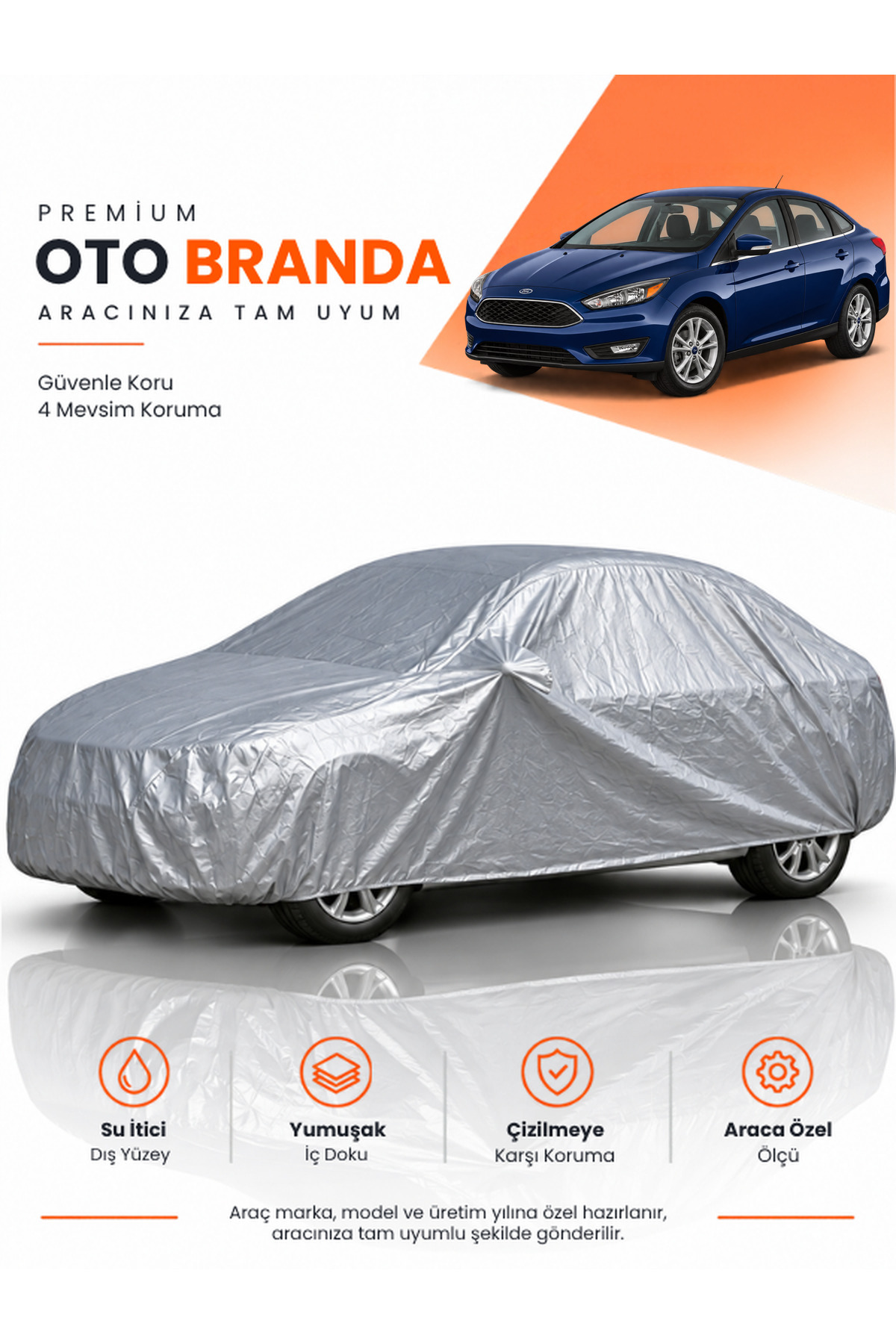 FORD FOCUS 4 (2018-2022) SEDAN Uyumlu Araba Brandası Oto Branda Araba Örtüsü Araç Çadırı
