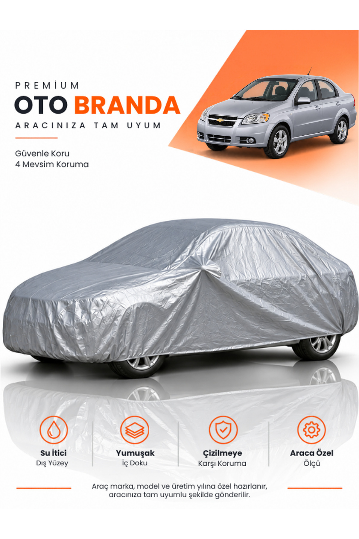CHEVROLET AVEO (2011-2020) SEDAN Uyumlu Araba Brandası Oto Branda Araba Örtüsü Araç Çadırı