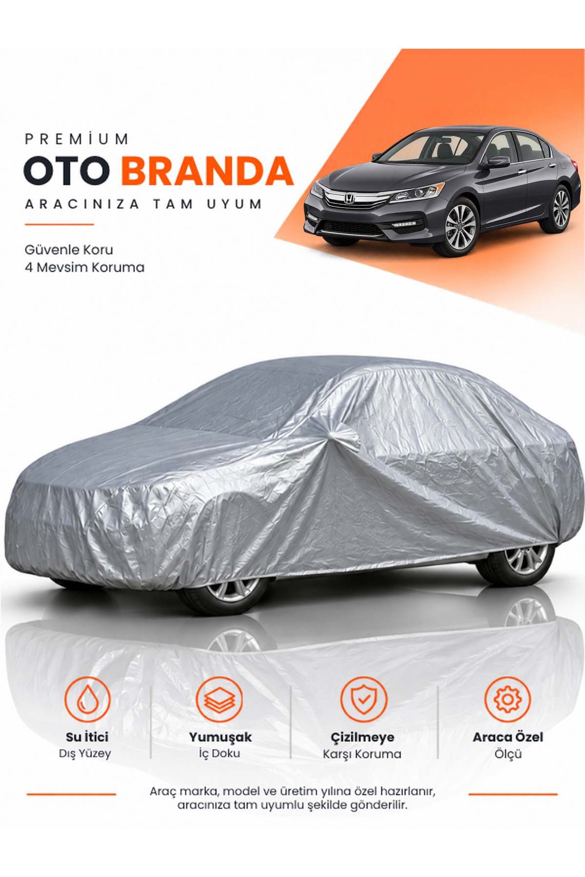 HONDA ACCORD (2017-2022) SEDAN Uyumlu Araba Brandası Oto Branda Araba Örtüsü Araç Çadırı
