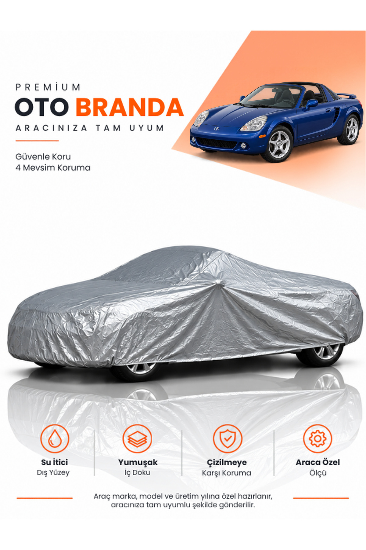 TOYOTA MR2 (1999-2007) CABRIO Uyumlu Araba Brandası Oto Branda Araba Örtüsü Araç Çadırı