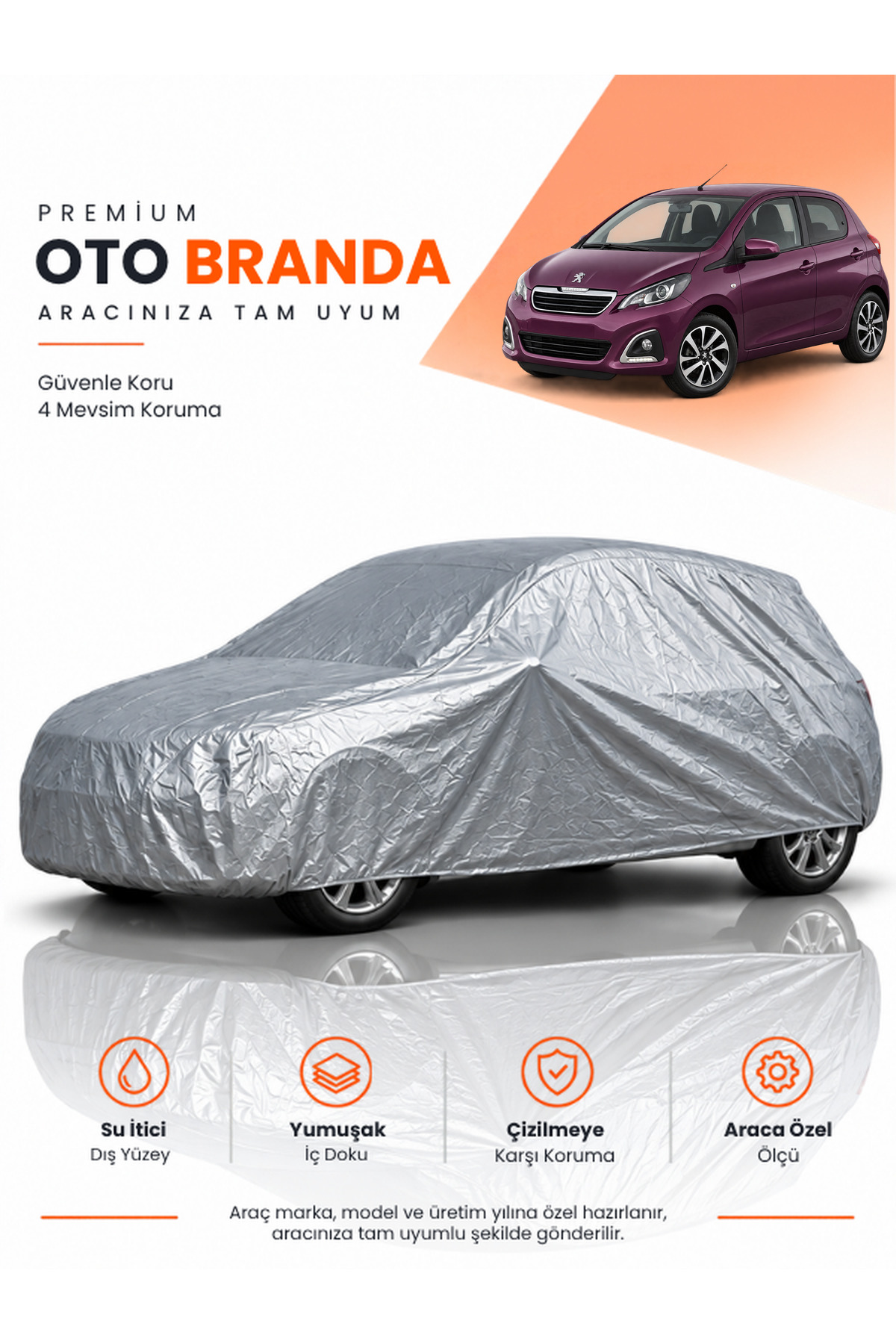 PEUGEOT 108 (2014-2021) HATCHBACK Uyumlu Araba Brandası Oto Branda Araba Örtüsü Araç Çadırı