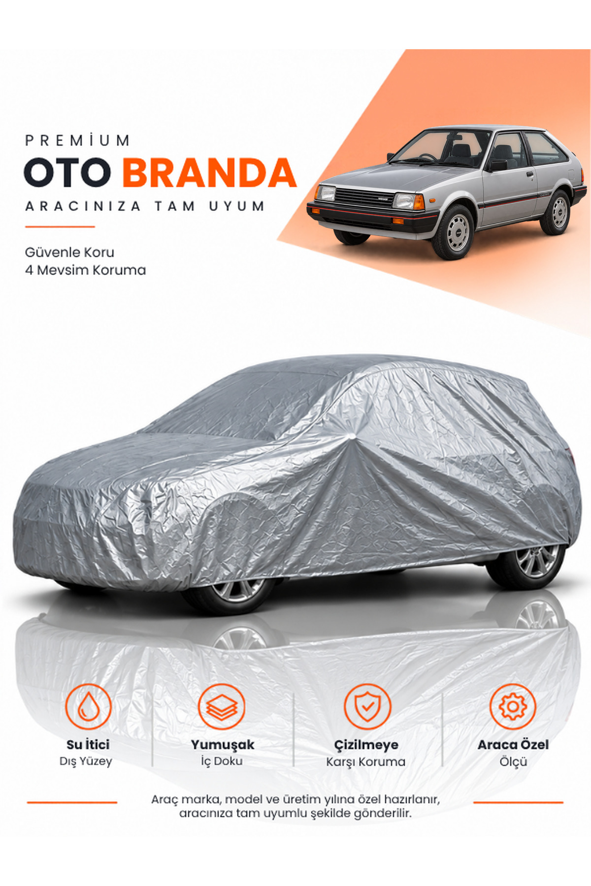 NİSSAN CHERRY (1982-1986) HATCHBACK Uyumlu Araba Brandası Oto Branda Araba Örtüsü Araç Çadırı