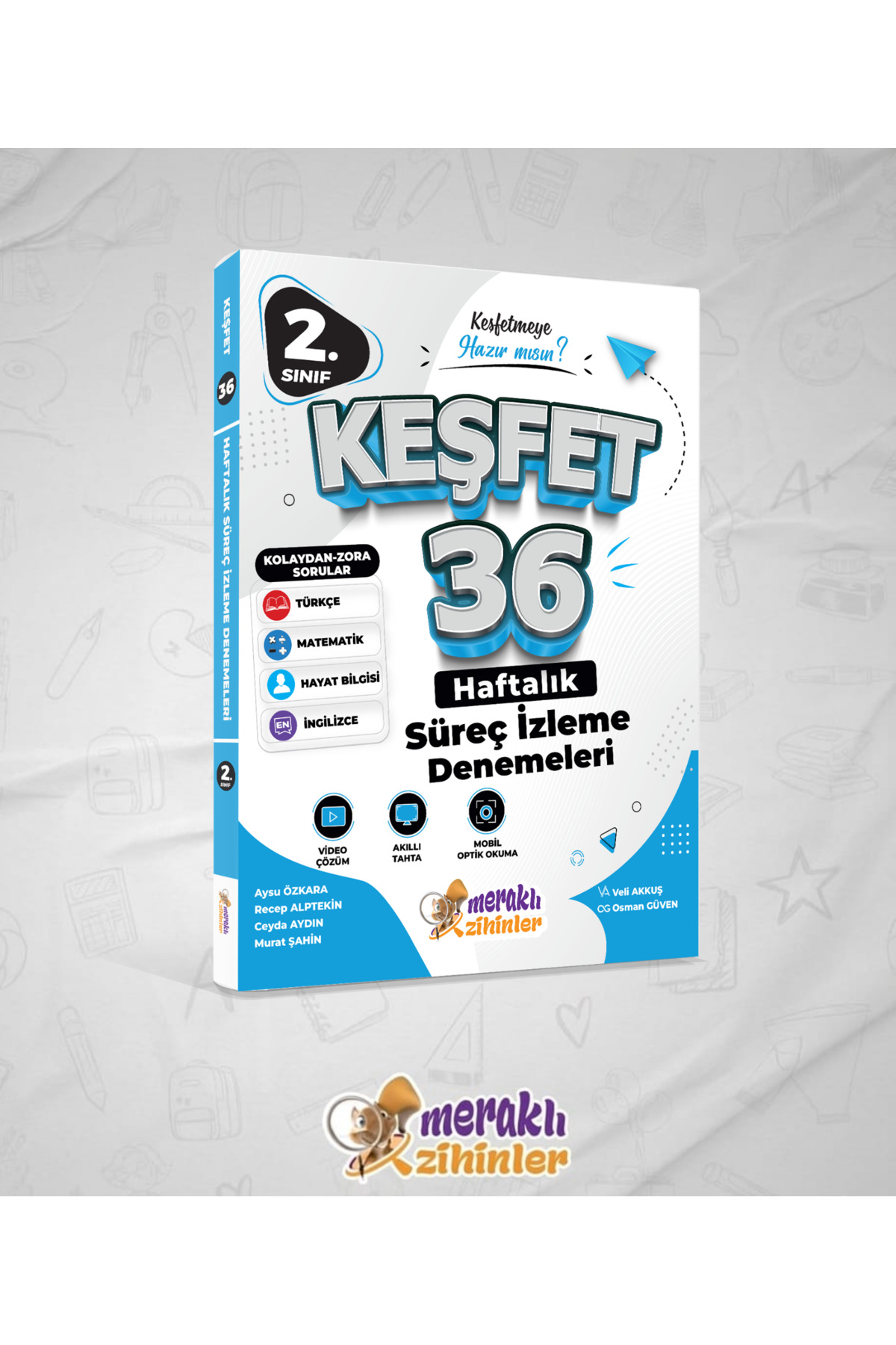 meraklı zihinler 2. SINIF KEŞFET 36 HAFTALIK SÜREÇ İZLEME DENEMELERİ (2026-2027)
