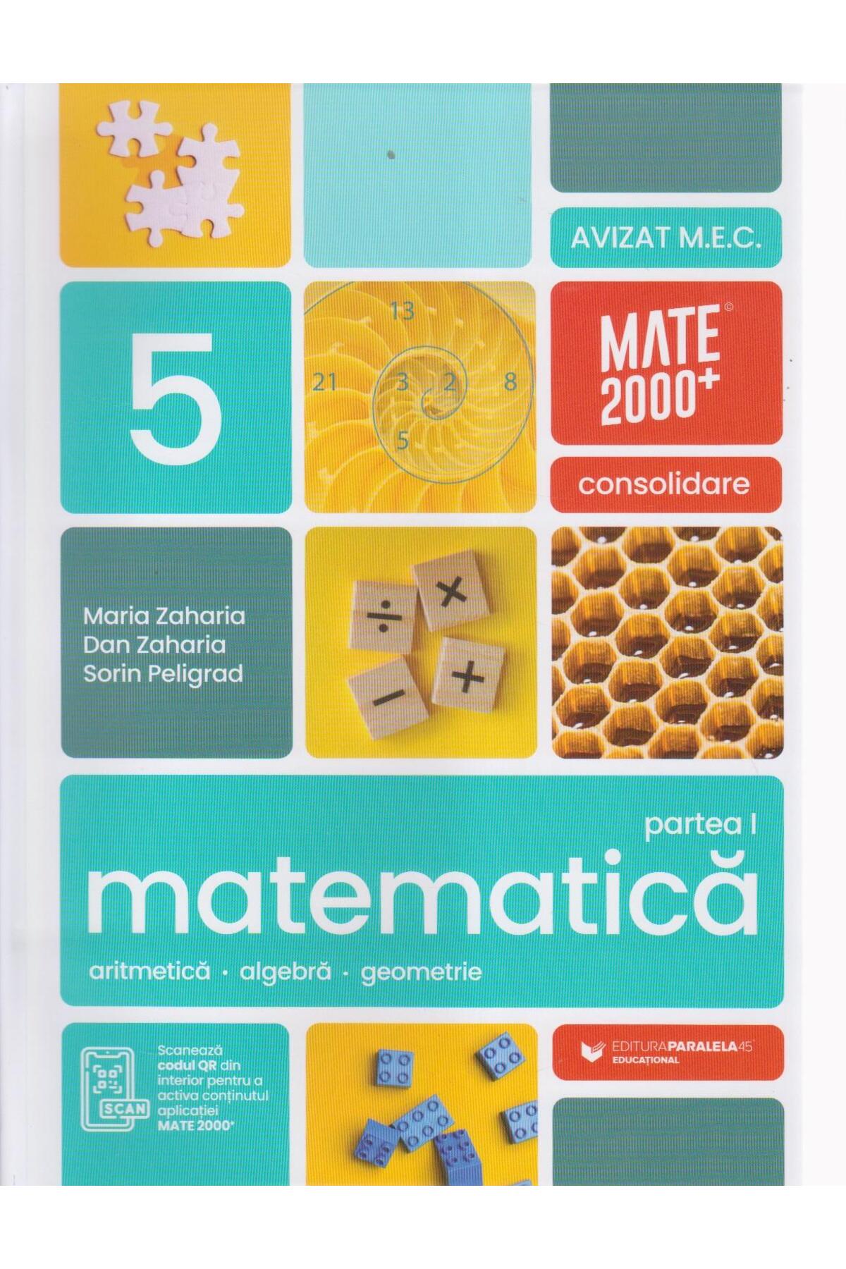 Editura Paralela 45 Matematica. Aritmetica, algebra, geometrie. Clasa