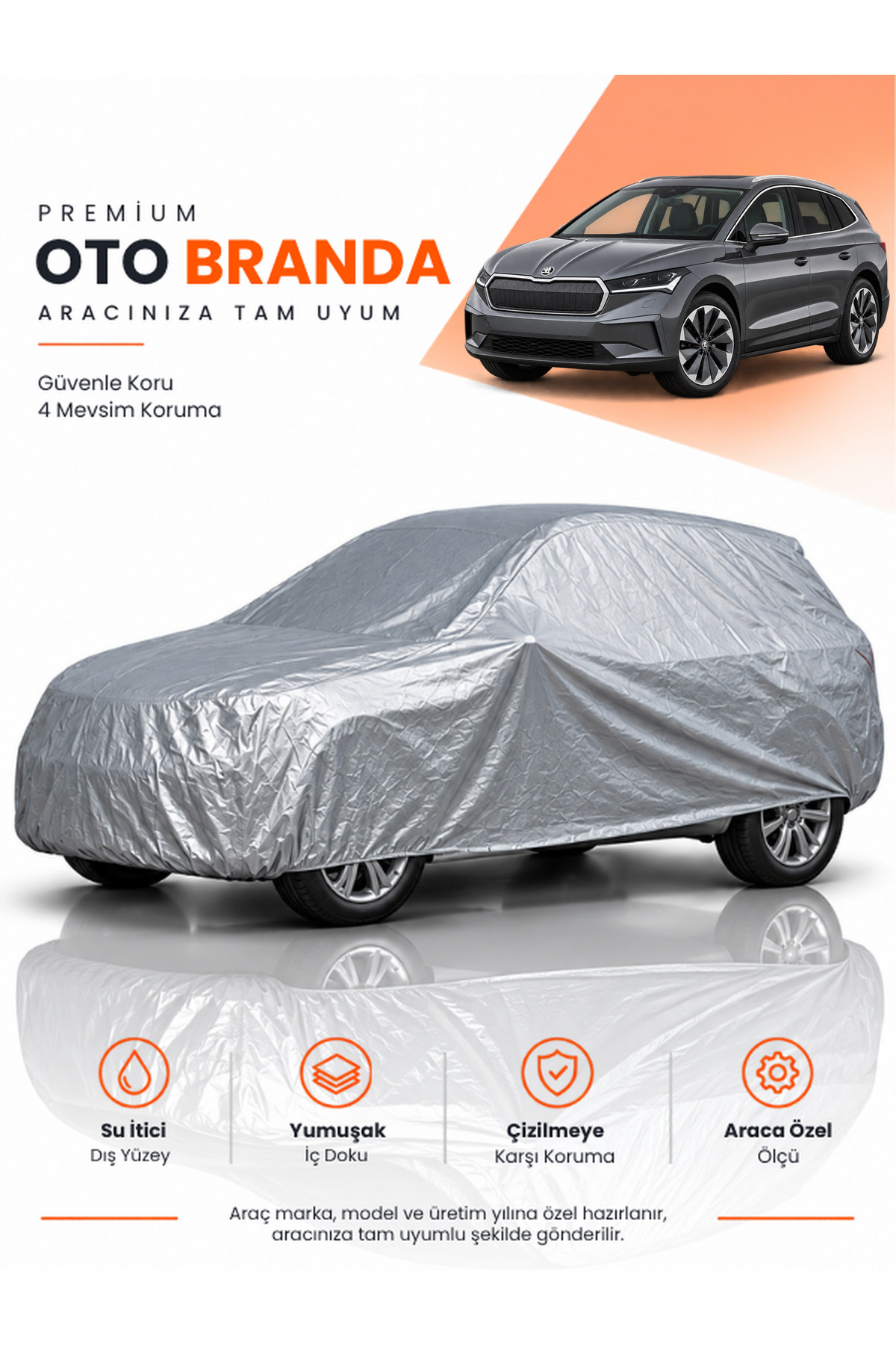 SKODA ENYAQ 5AZ (2023-2024) SUV Uyumlu Araba Brandası Oto Branda Araba Örtüsü Araç Çadırı