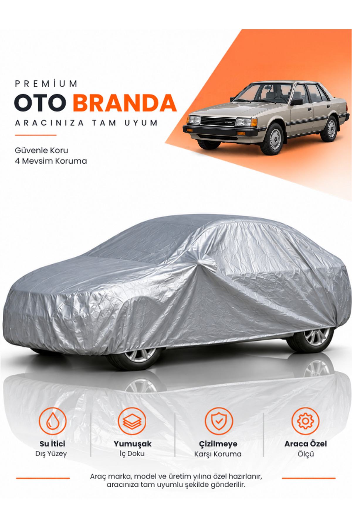 HYUNDAİ SONATA (1985-1988) SEDAN Uyumlu Araba Brandası Oto Branda Araba Örtüsü Araç Çadırı