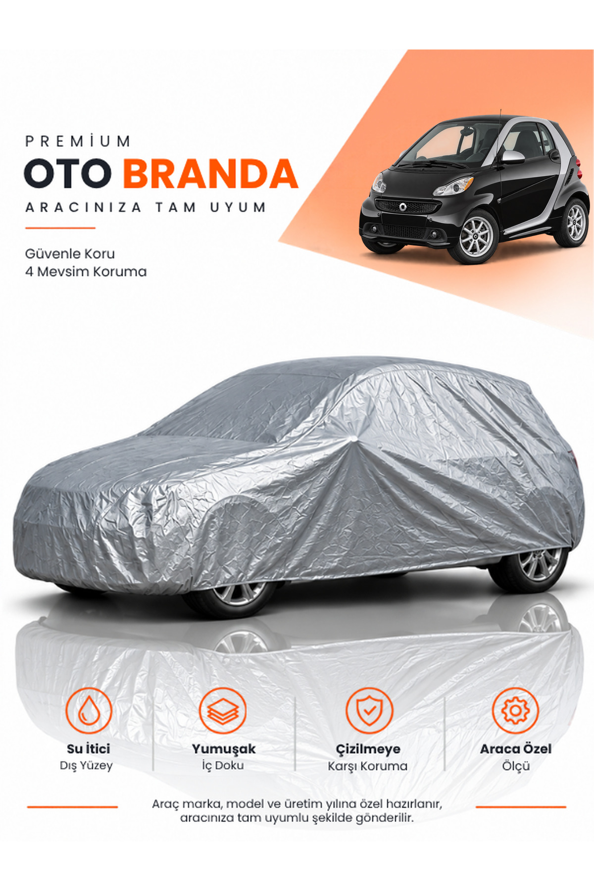 SMART FORTWO (2014-2024) HATCHBACK Uyumlu Araba Brandası Oto Branda Araba Örtüsü Araç Çadırı