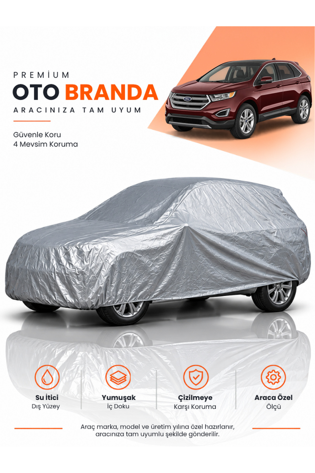FORD EDGE (2015-2024) SUV Uyumlu Araba Brandası Oto Branda Araba Örtüsü Araç Çadırı