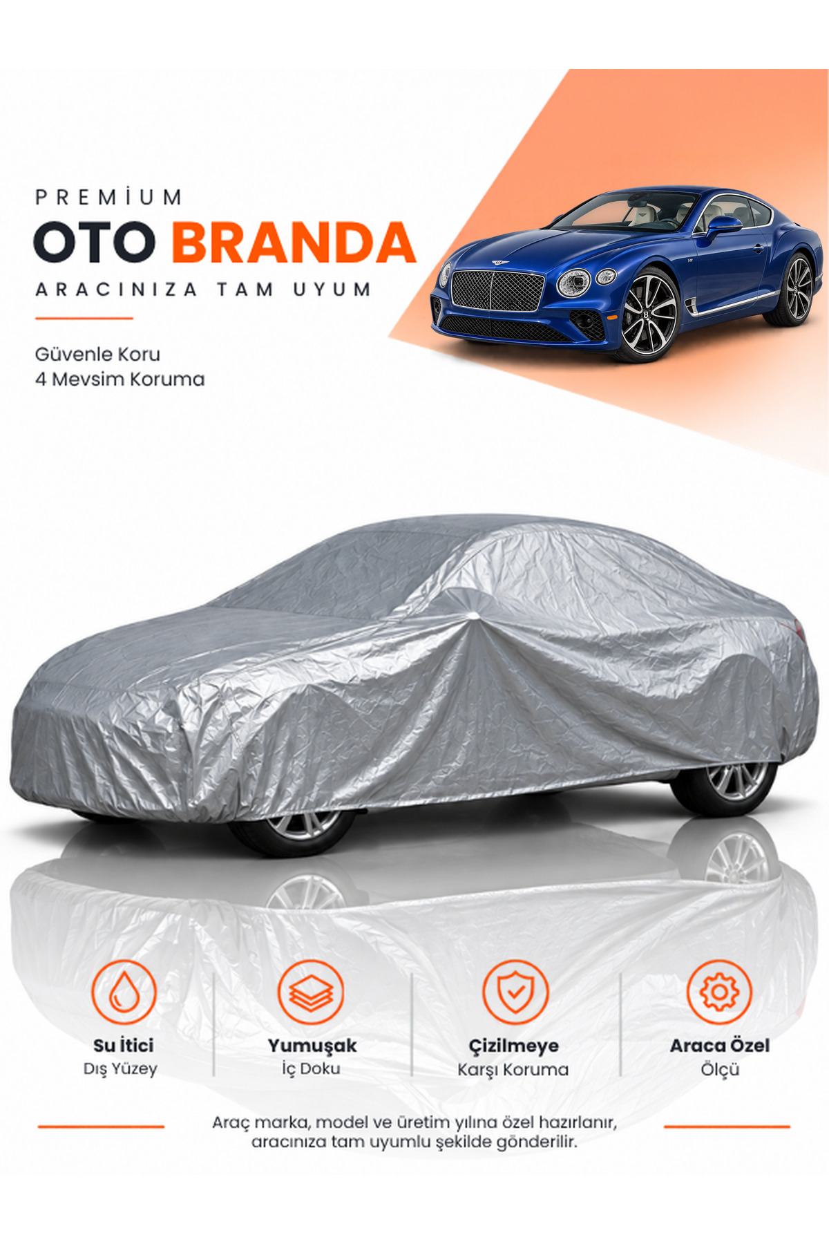 BENTLEY CONTİNENTAL GT (2018-2024) COUPE Uyumlu Araba Brandası Oto Branda Araba Örtüsü Araç Çadırı