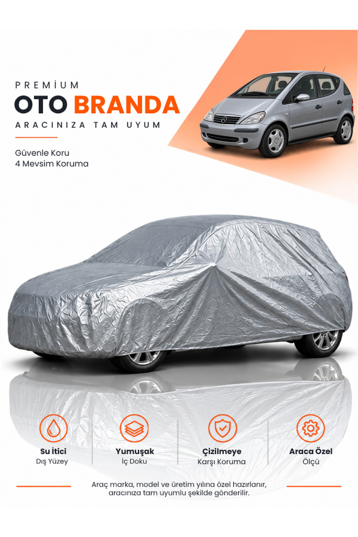 MERCEDES-BENZ A (1997-2004) HATCHBACK Uyumlu Araba Brandası Oto Branda Araba Örtüsü Araç Çadırı