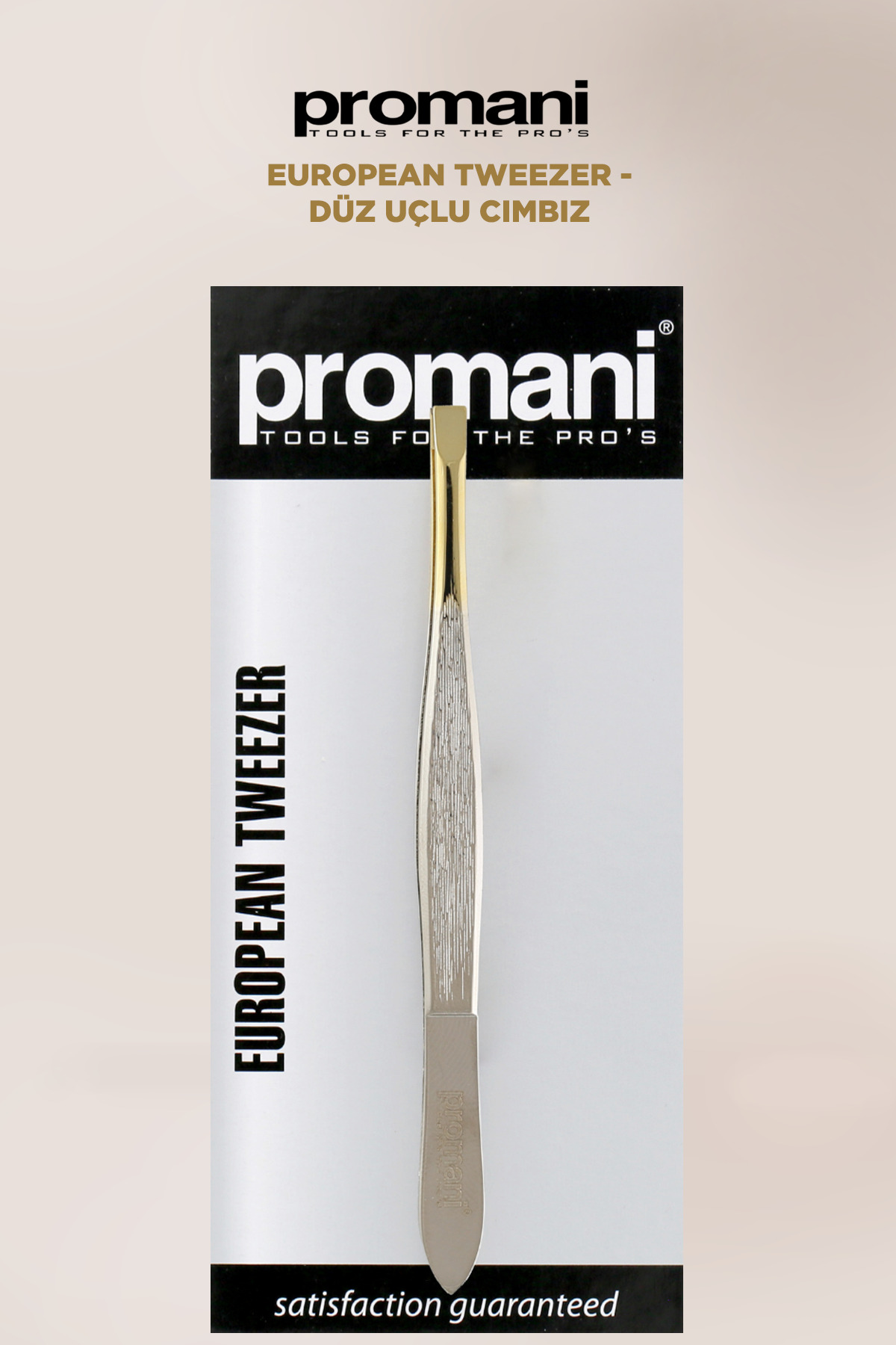 Promani European Tweezer - Düz Uçlu Cımbız