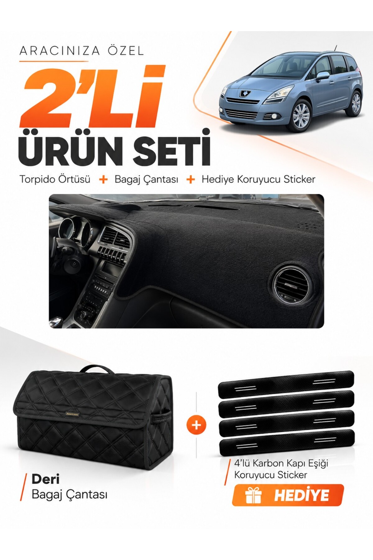 PEUGEOT 5008 EKRANSIZ (2010-2014) Uyumlu Torpido Örtüsü + Deri Bagaj Çantası + Sticker Seti - PE016