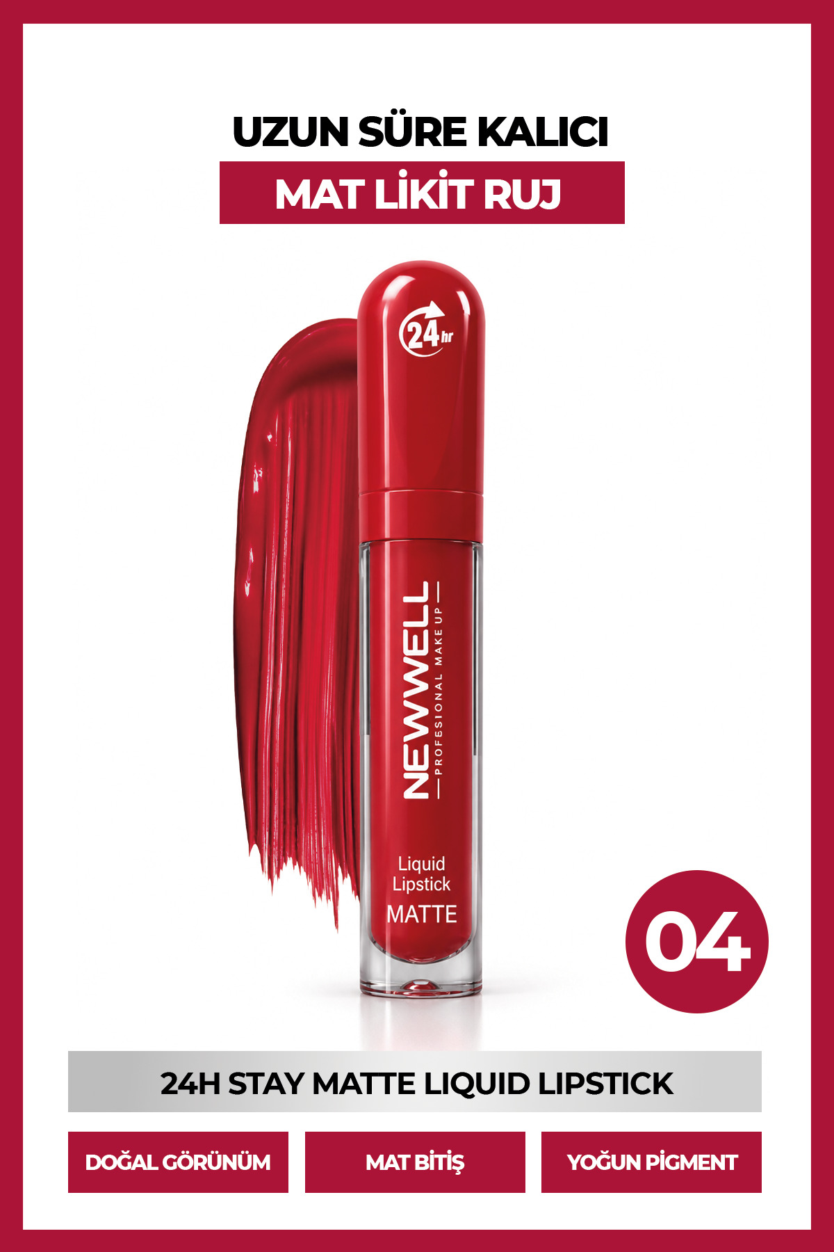 New Well 24H Stay Matte Liquid Lipstick Kalıcı Mat Likit Ruj 04 5.5 ml