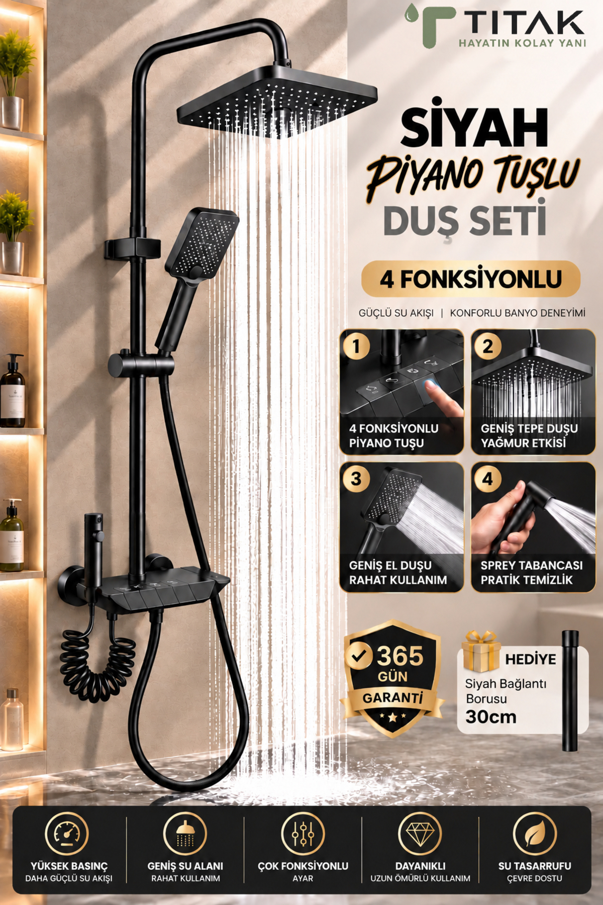 TİTAK HAYATIN KOLAY YANI Siyah Piano 5 Fonksiyonlu Kendinden Banyo Bataryalı Dijital Akıllı Robot Duş Seti Tepe Duş Seti