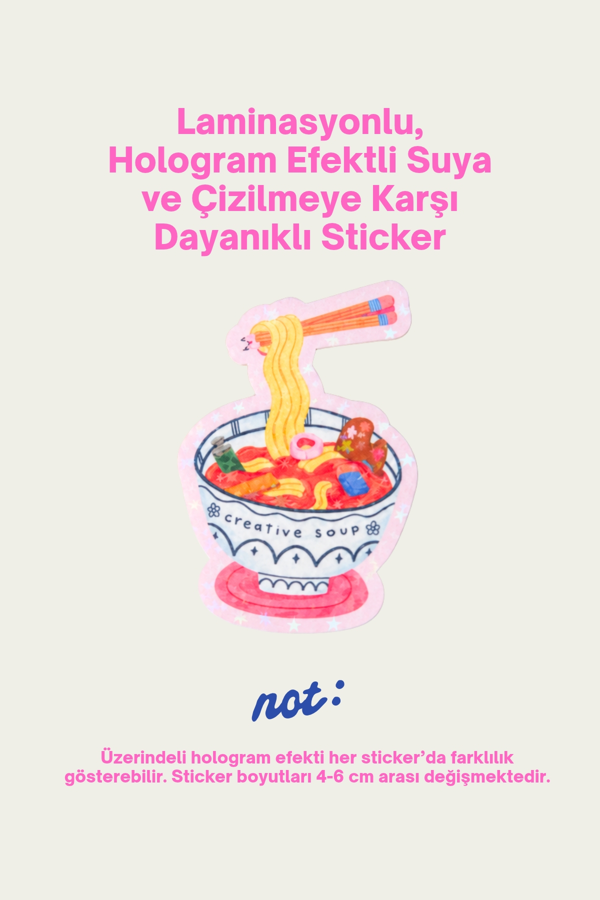 Hologram Efektli Laminasyonlu Tekli Sticker, Creative Soup, Çok Amaçlı, Su Geçirmez ve Çizilmeye Dayanıklı Sticker
