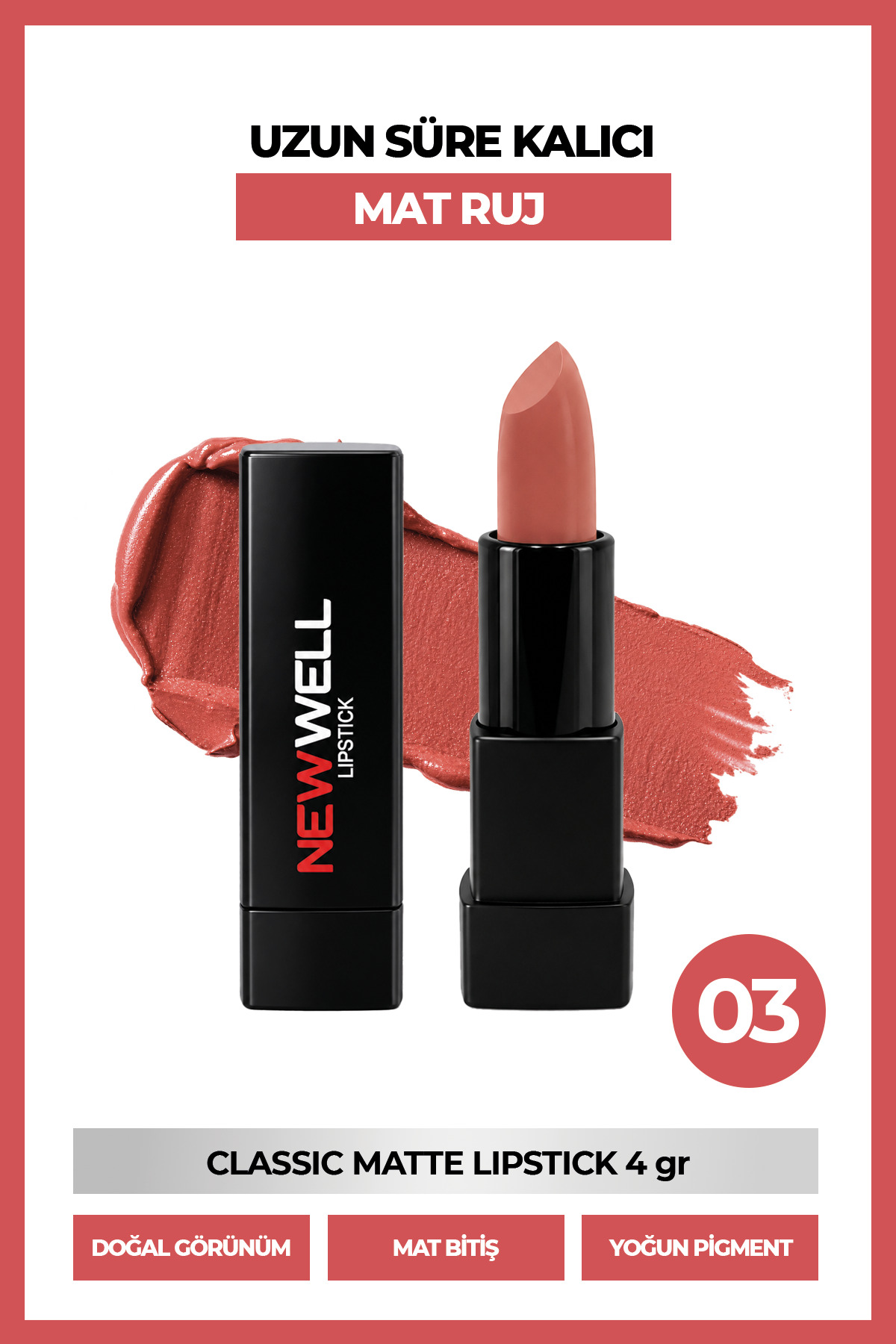 New Well Classic Matte Lipstick 4 gr 03