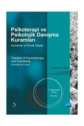 Psikoterapi ve Psikolojik Danışma Kuramları - Richard S. Sharf 63842