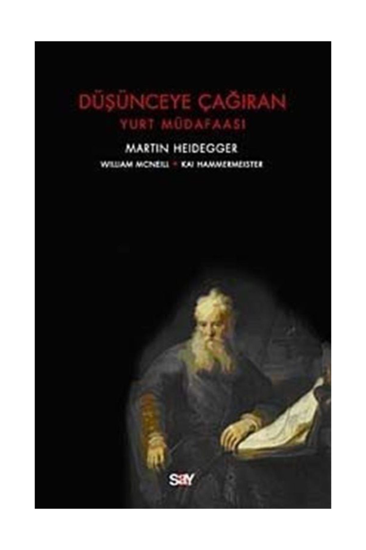 Say Yayinlari Dusunceye Cagiran Kai Hammermeister Martin Heidegger William Mcneill Fiyatlari Ve Yorumlari En Ucuzu Akakce