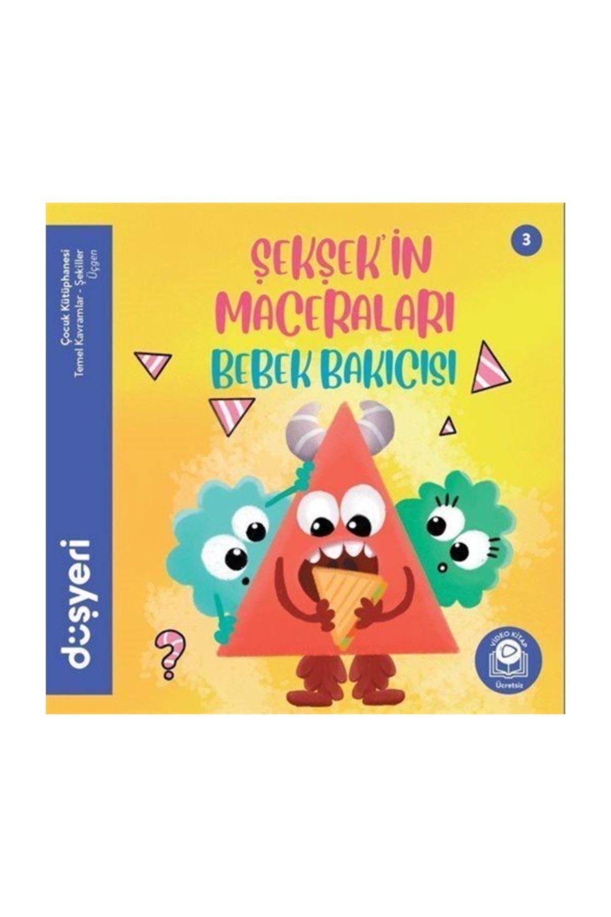 Dusyeri Yayinlari Seksekin Maceralari Bebek Bakicisi Ucgen Trendyol